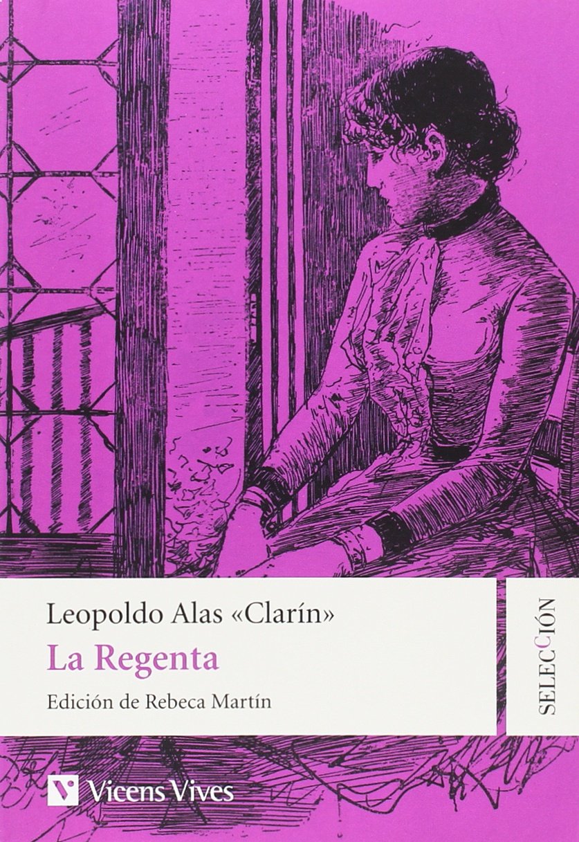 Libro: LA REGENTA (SELECCION CAPITULOS)
