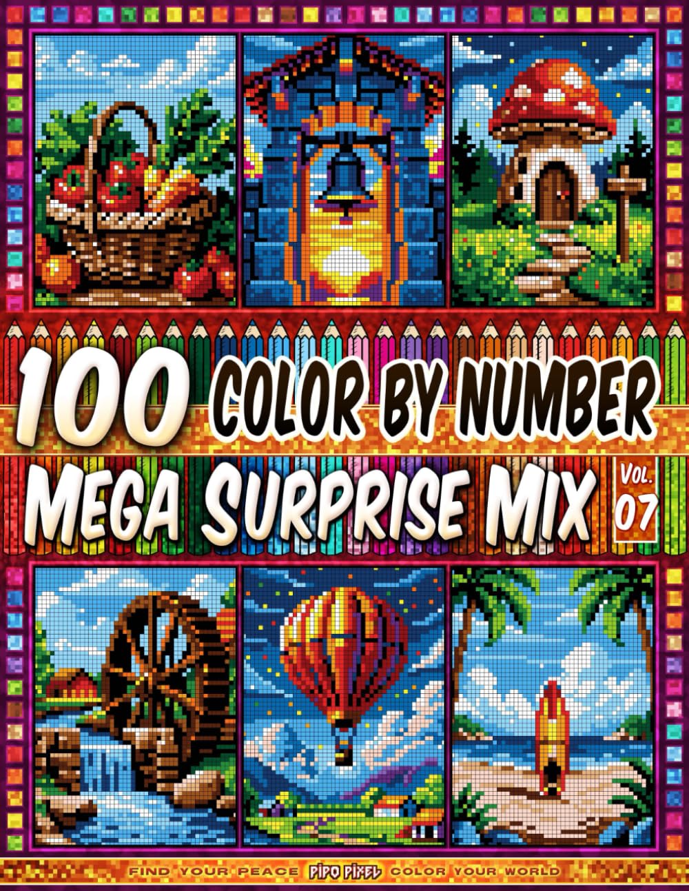 Libro: 100 Color by Number - Mega Surprise Mix - Vol. 07: 100 Designs in Pixel Art - Relaxing Adult Patterns For Calm Creative Time