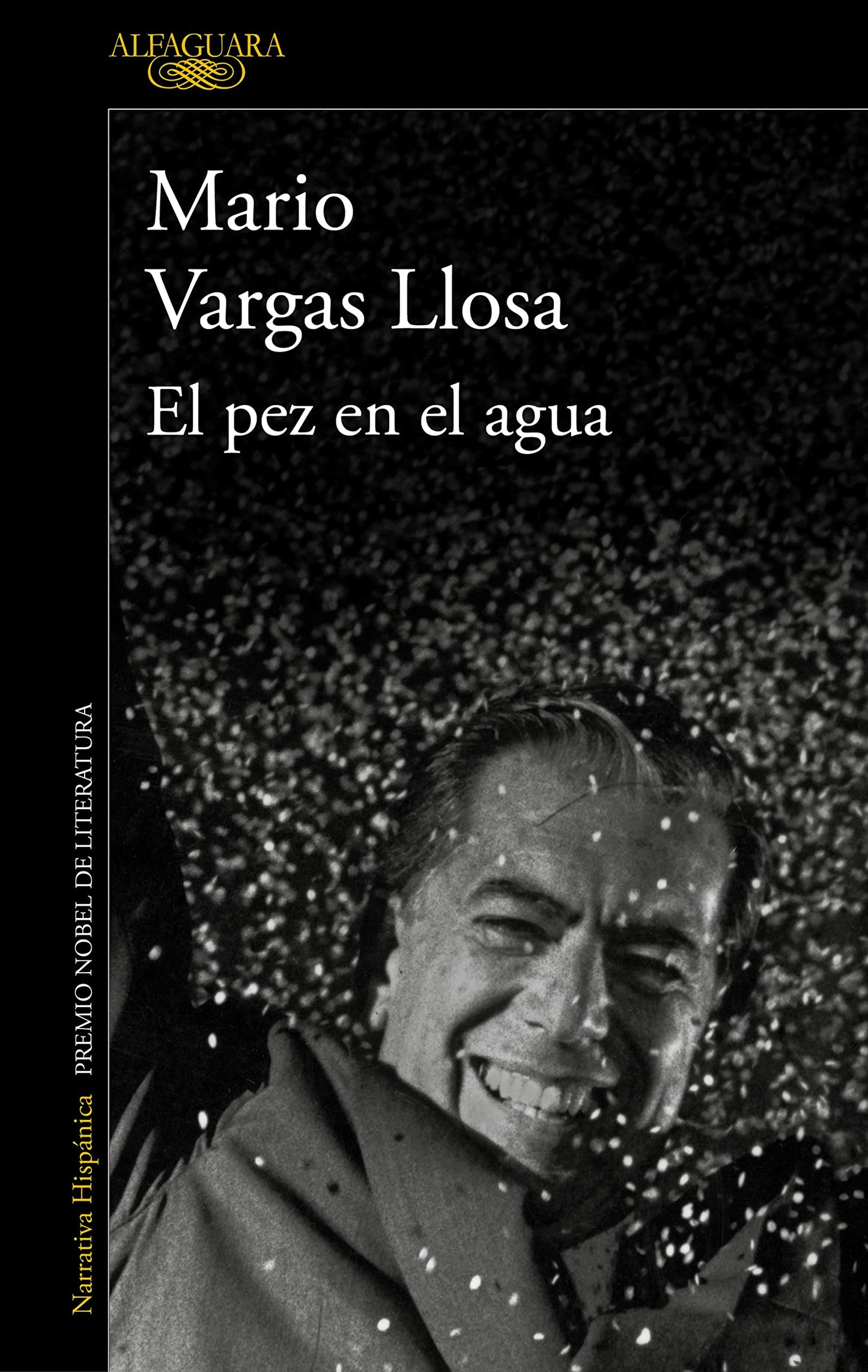 Libro: El pez en el agua: A Memoir (Hispánica)