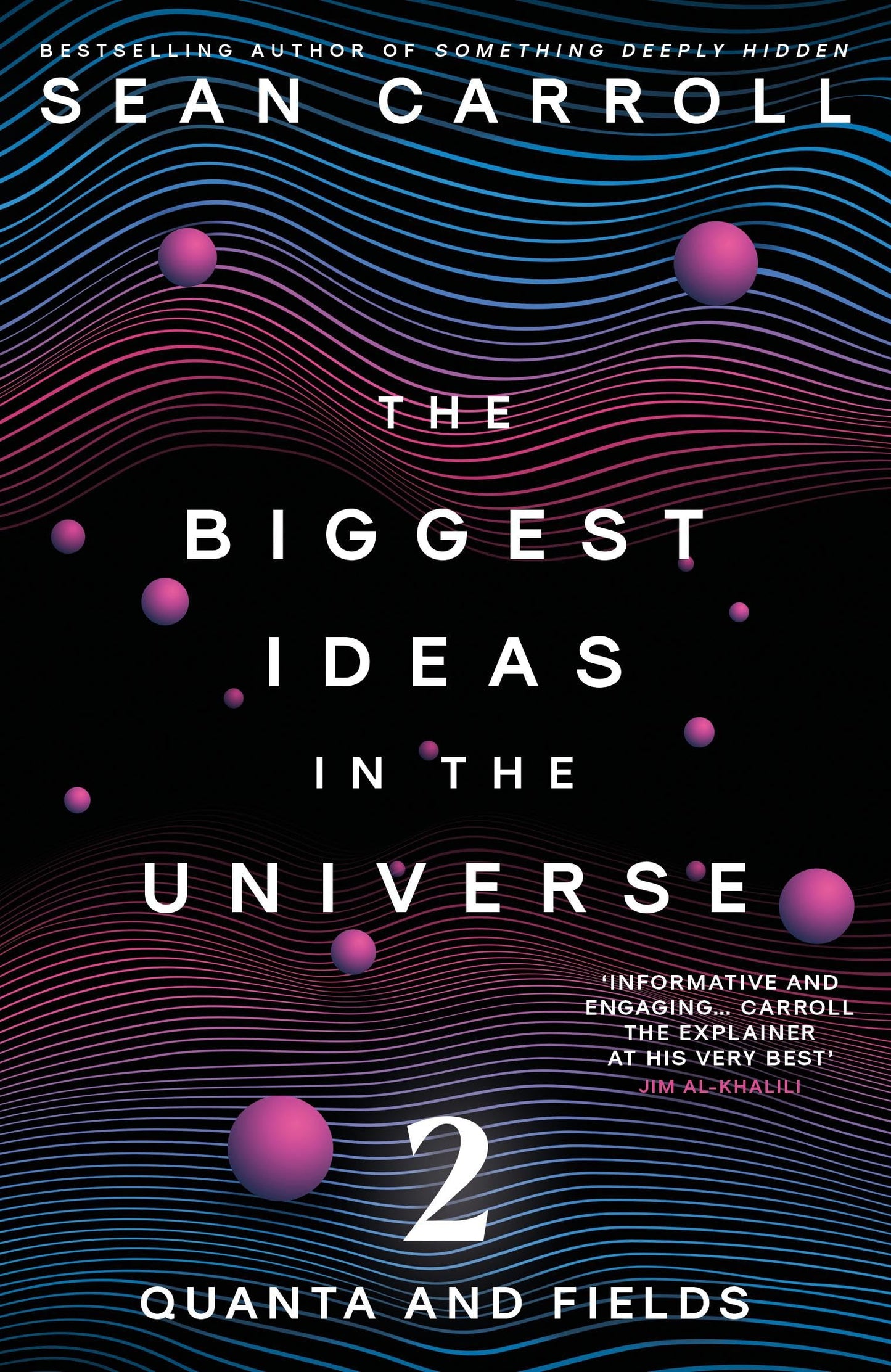 Libro: Oneworld Publications The Biggest Ideas in the Universe 2 Quanta and Fields.