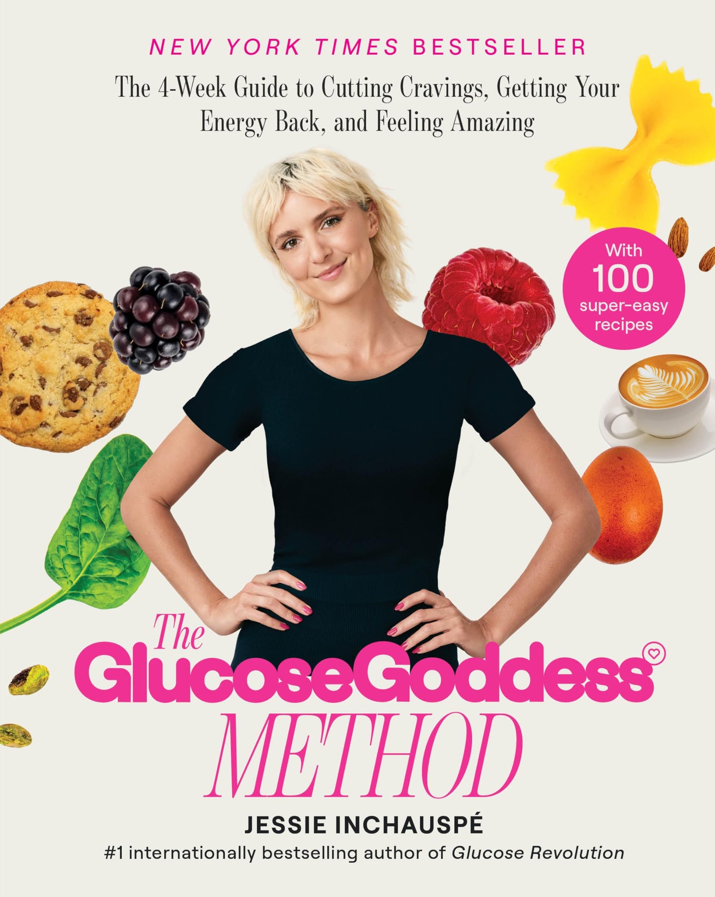 Libro: The Glucose Goddess Method: The 4-Week Guide to Cutting Cravings, Getting Your