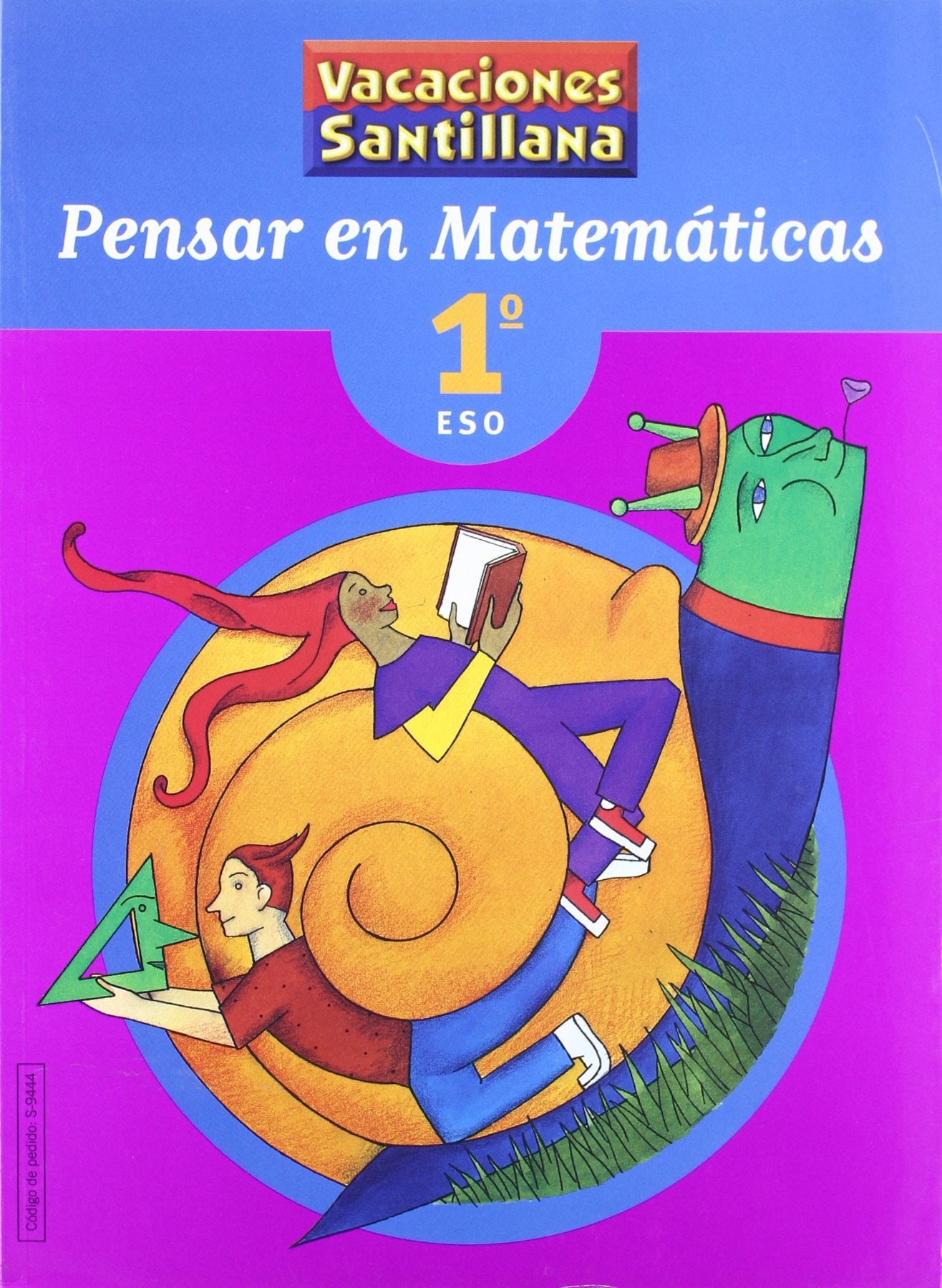 Secundaria - 1 ESO Vacaciones Pensar en Matemáticas