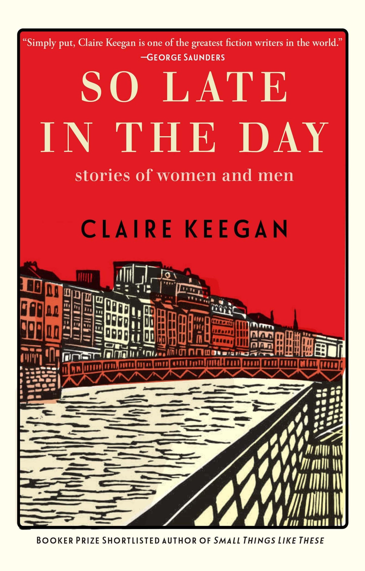 Libro: So Late in the Day: Stories of Women and Men