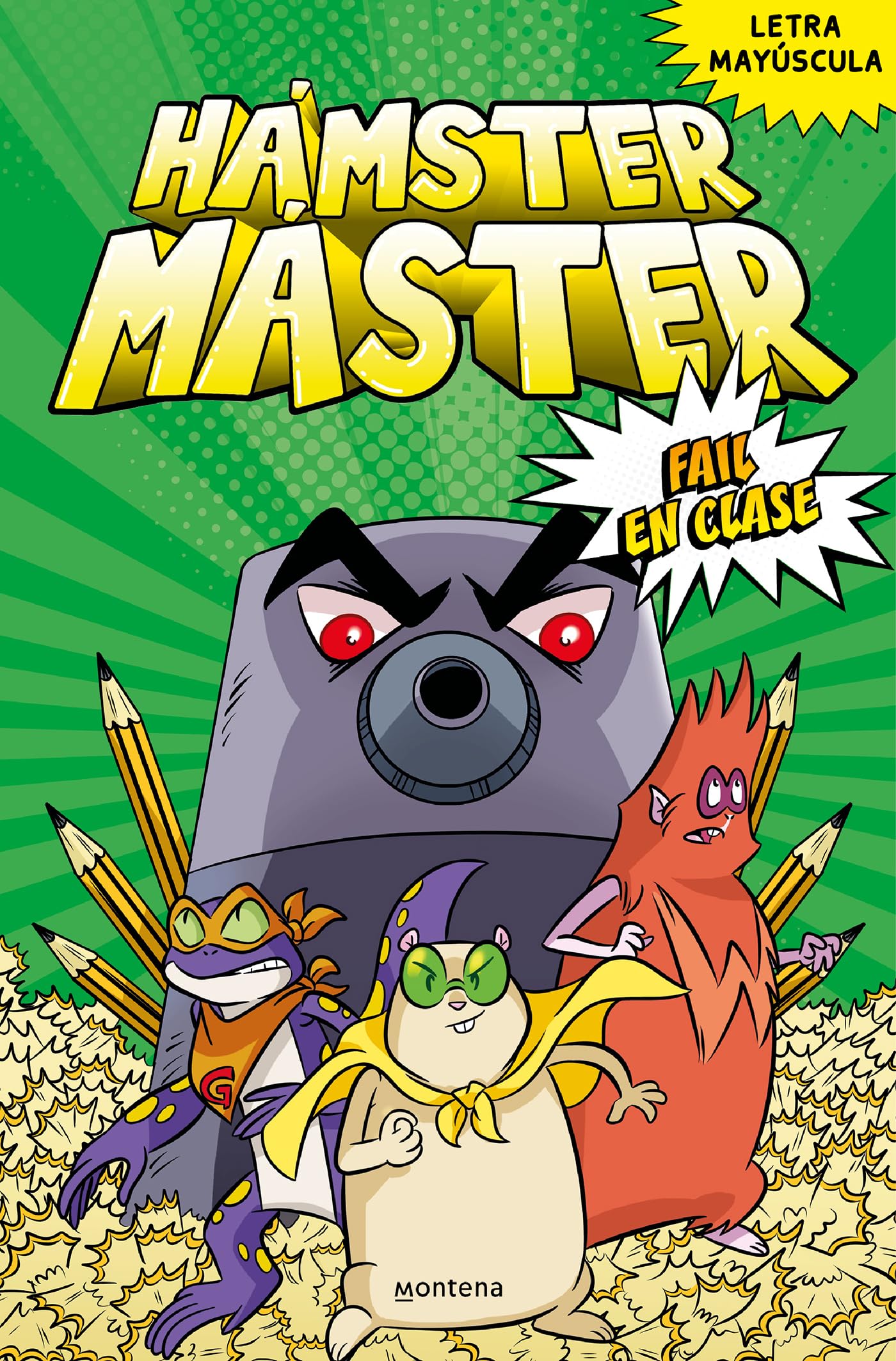 Libro: Hámster Máster 3 - Fail en clase: (Letra mayúscula)