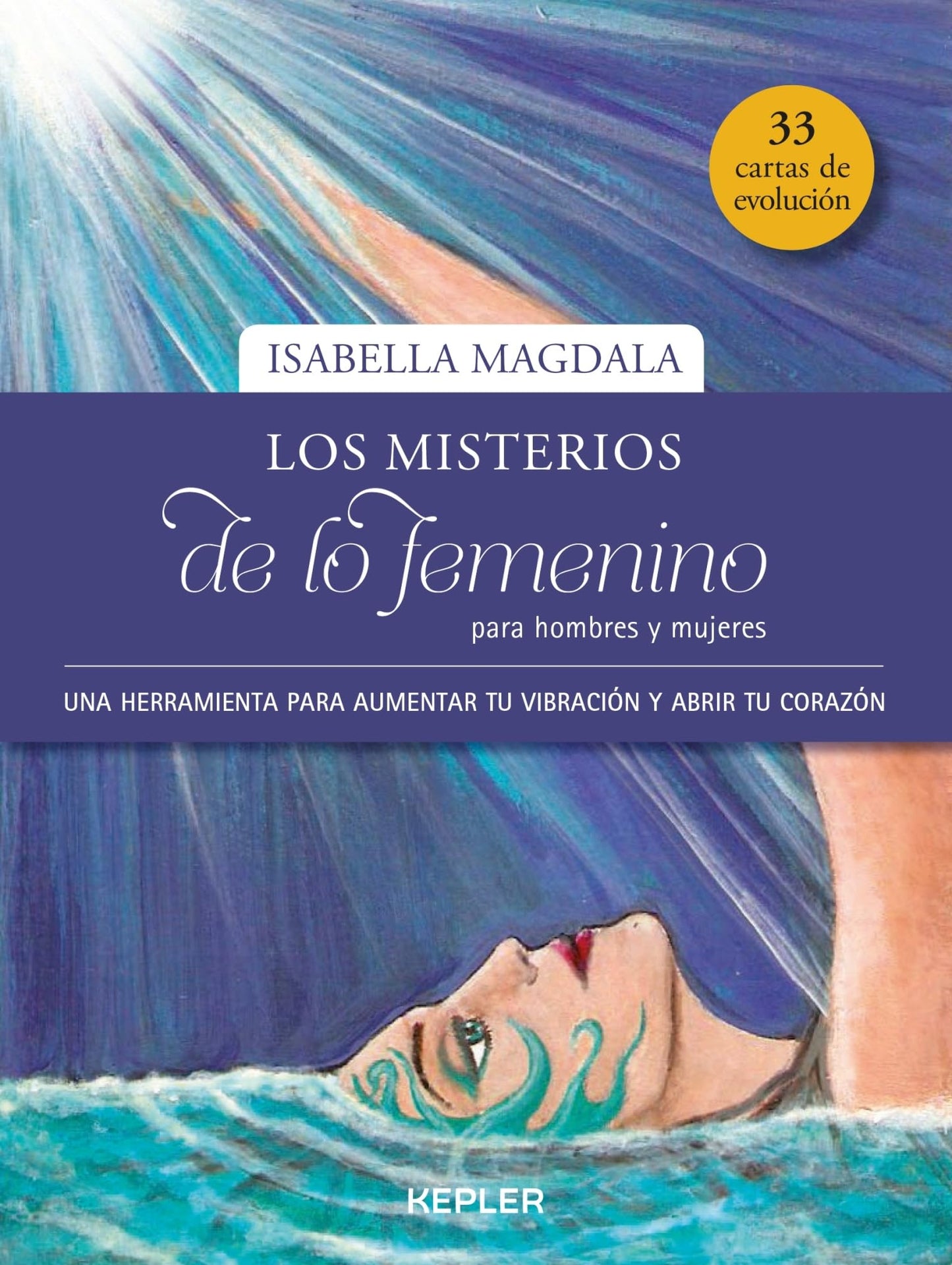Libro: Los misterios de lo femenino para hombres y mujeres: Una herramienta para aumentar tu vibración y abrir tu corazón (Spanish Edition)
