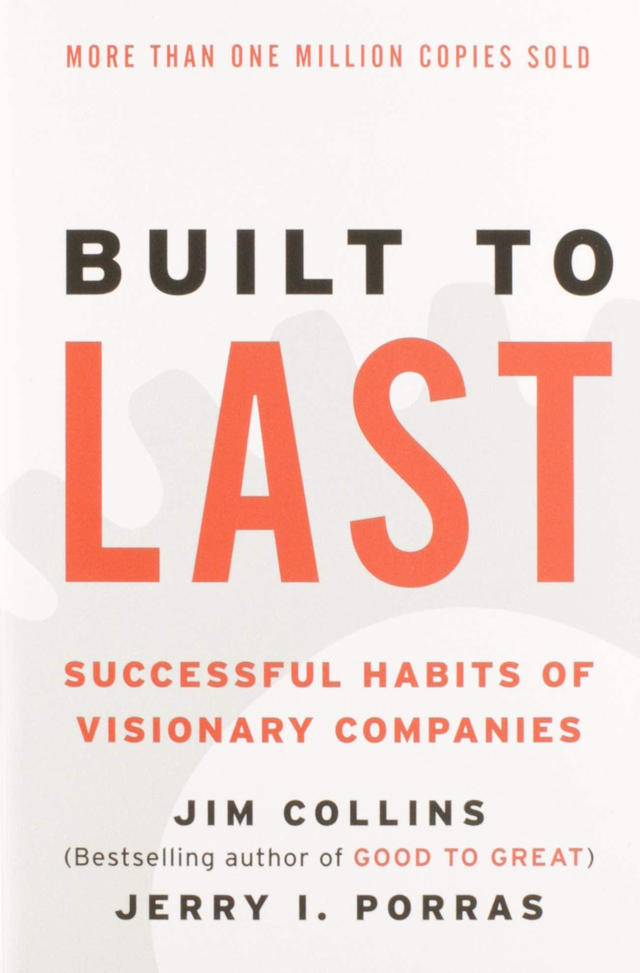 Libro: Built To Last: Successful Habits of Visionary Companies: 2 (Good to Great)