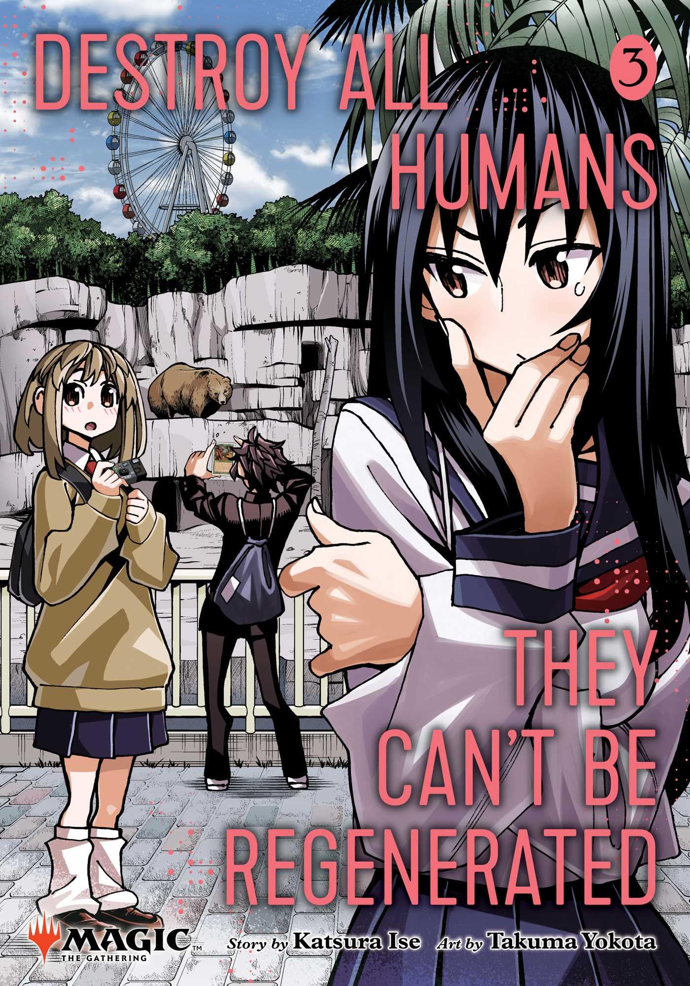 Libro: Destroy All Humans. They Can't Be Regenerated. A Magic: The Gathering Manga, Vol. 3: Limited edition Magic: The Gathering card included in first printing!: Volume 3
