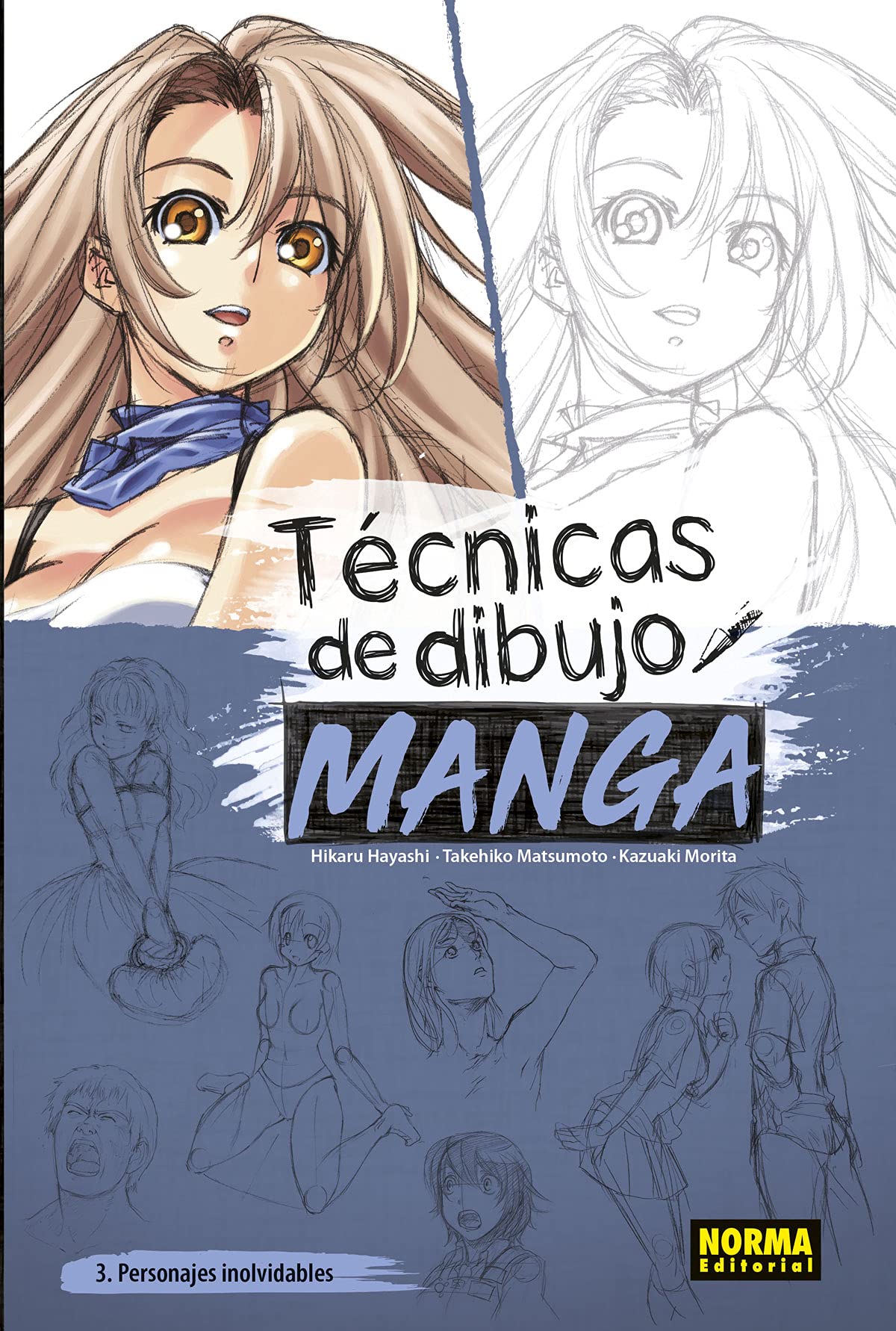 Libro: TECNICAS DE DIBUJO MANGA 03 - PERSONAJES INOLVIDABLES