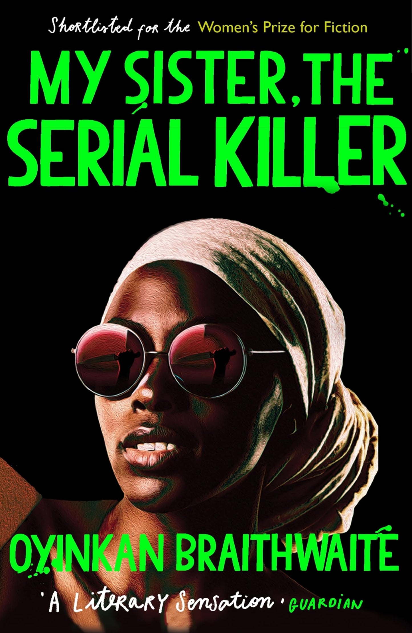 Libro: My Sister The Serial Killer: The Sunday Times Bestseller