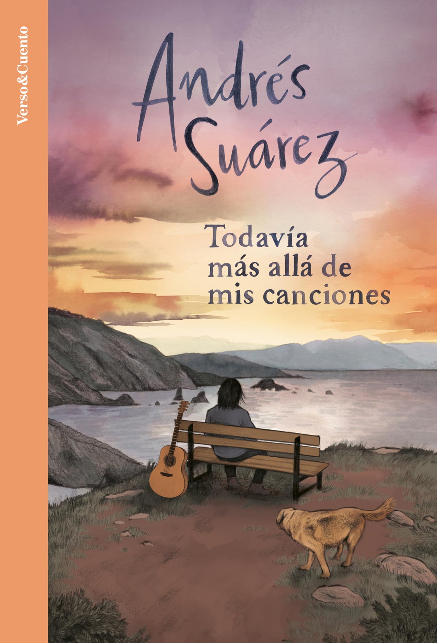 Libro: Todavía más allá de mis canciones: Nueva edición con 15 nuevas letras contadas (Verso&Cuento)