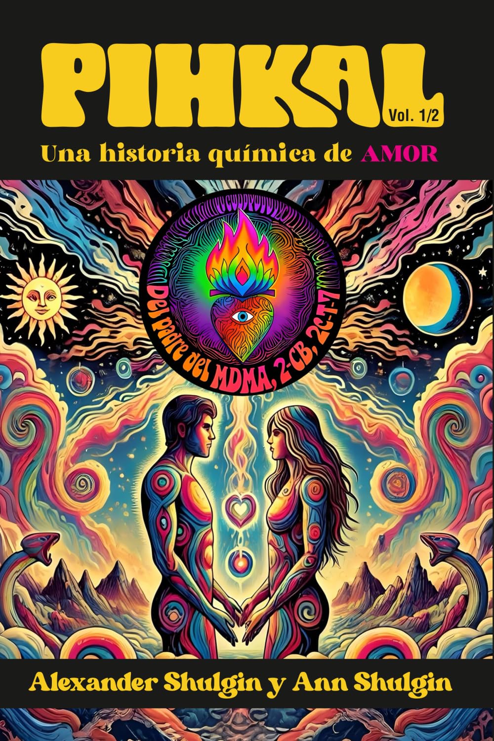 Pihkal: Una historia química de amor