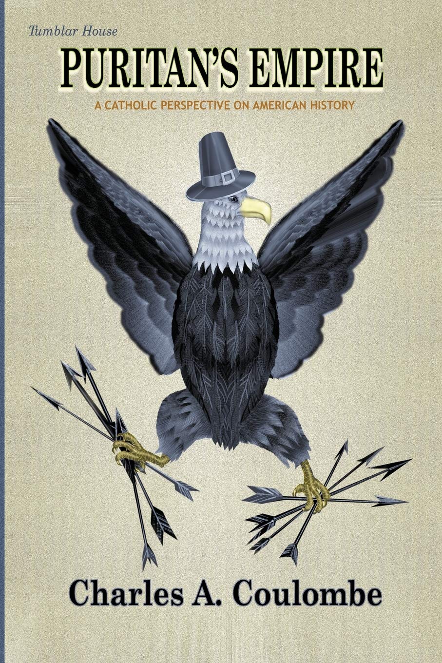 Libro: Puritan's Empire: A Catholic Perspective on American History