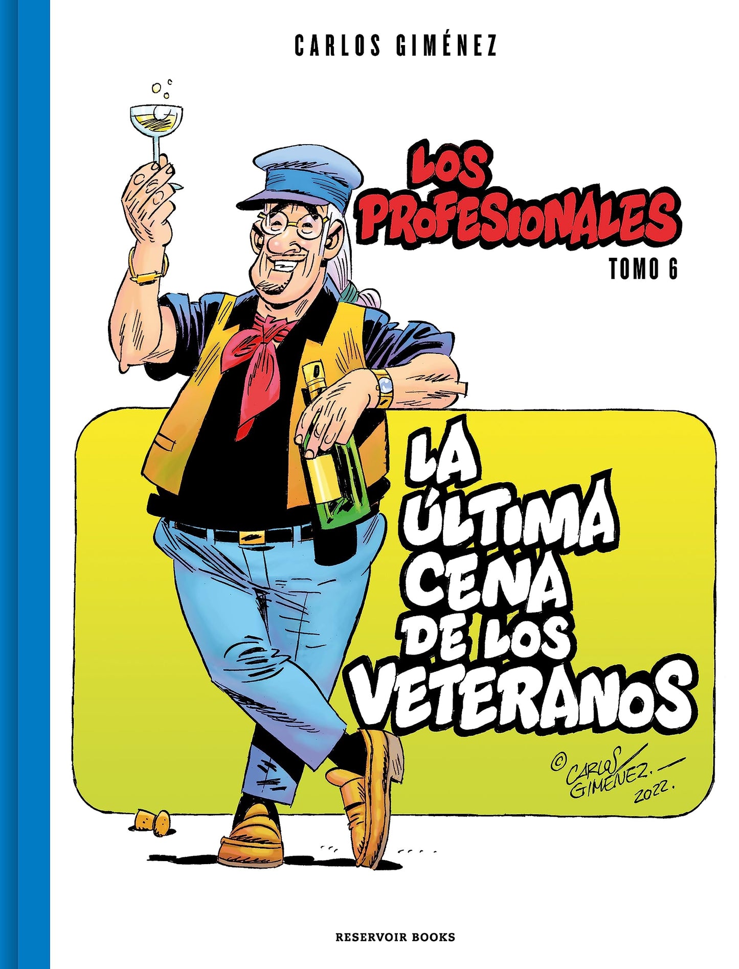 Libro: La última cena de los veteranos (Los Profesionales 6)