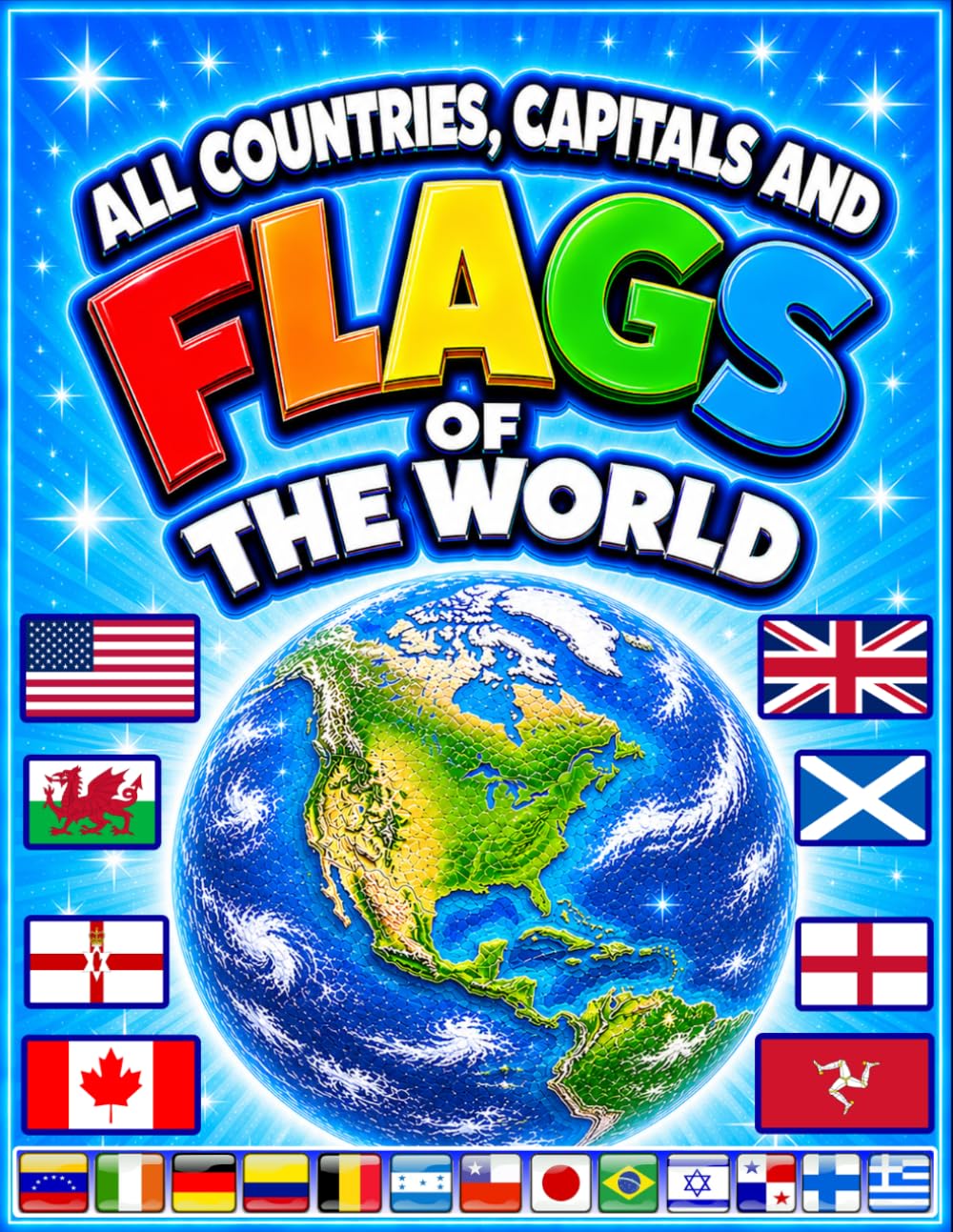 Libro: All countries, capitals and flags of the world: A guide to flags from around the world