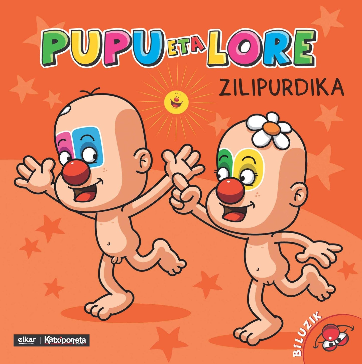 Libro: Pupu eta Lore zilipurdika