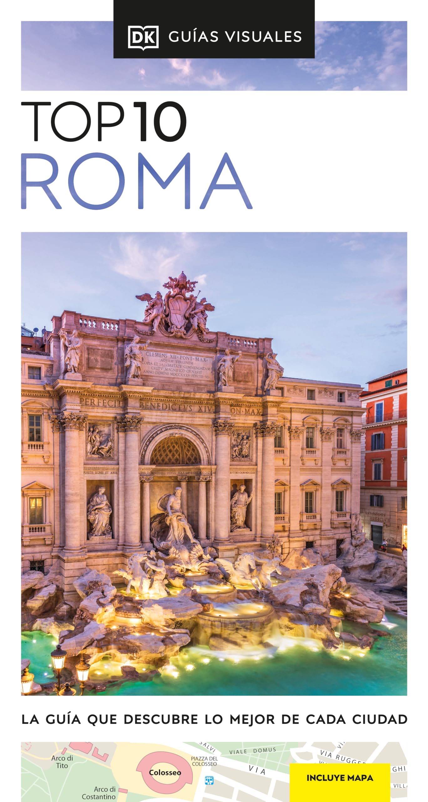 Libro: Roma (Guías Visuales TOP 10): La guía que descubre lo mejor de cada ciudad