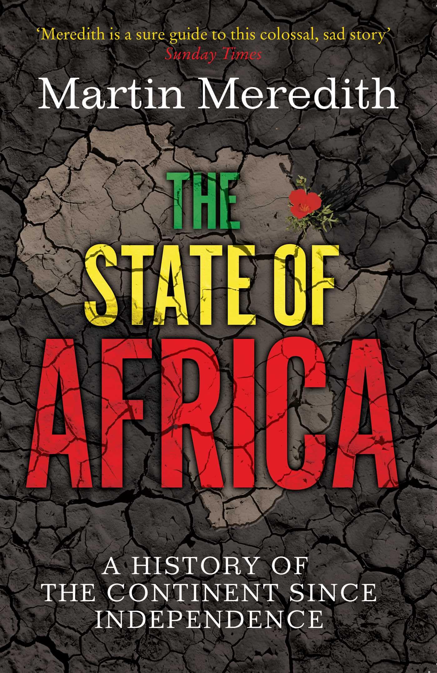 Libro: The State of Africa: A History of the Continent Since Independence