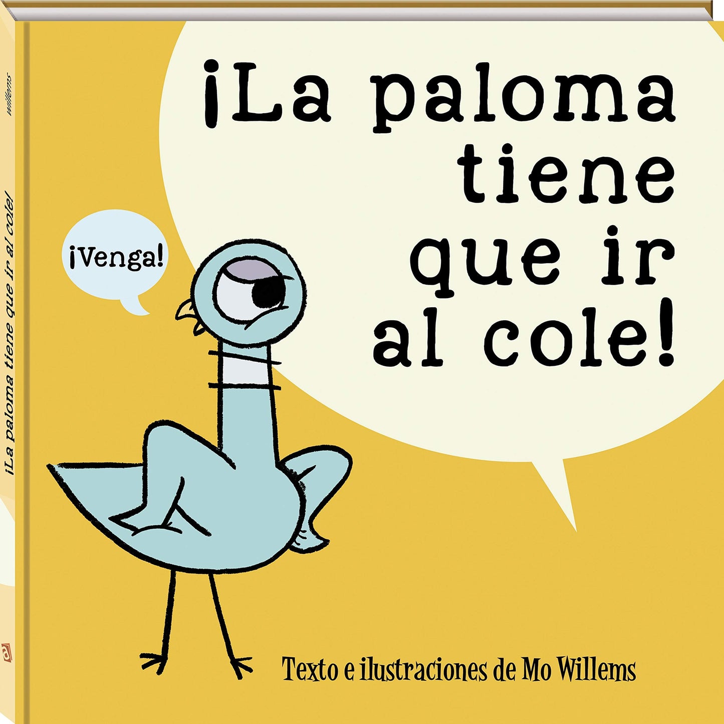 Libro: La Paloma tiene Que Ir Al Cole (Álbums Locomotora)
