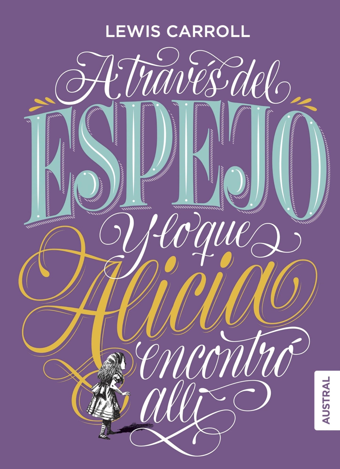 Libro: A través del espejo y lo que Alicia encontró allí