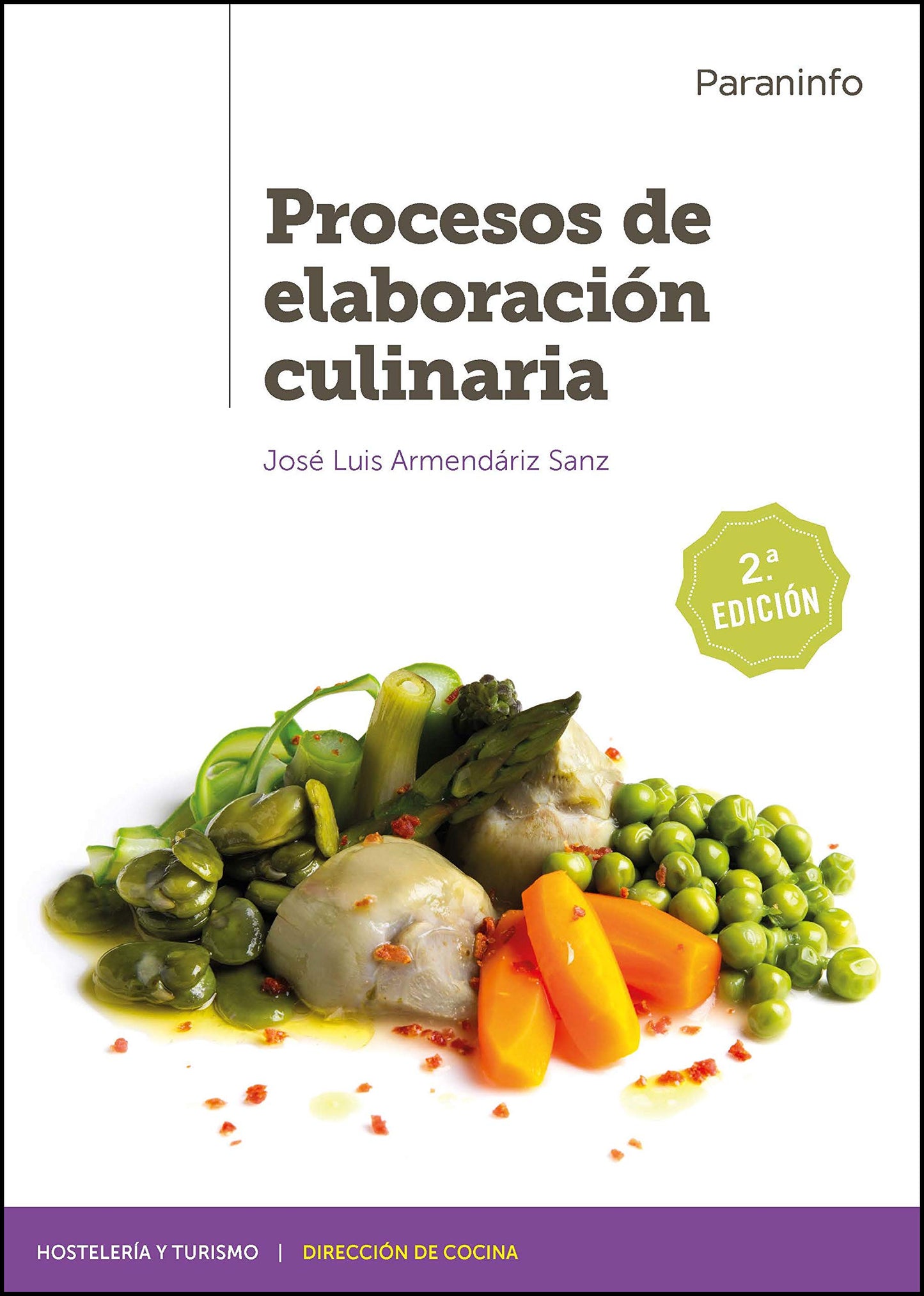 Libro: Procesos de elaboración culinaria 2.ª edición 2020 (Hostelería y Turismo)