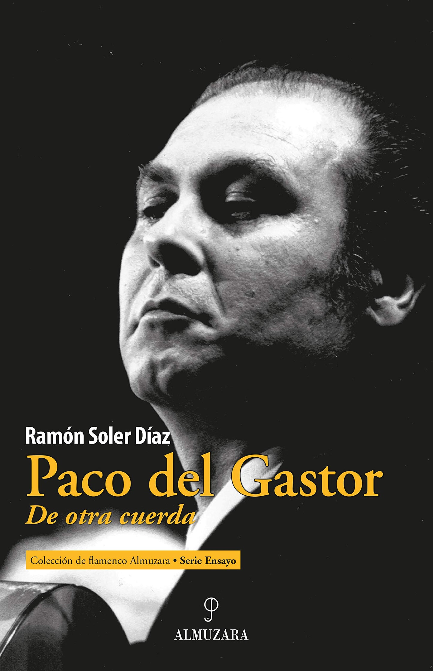 Libro: Paco del Gastor: De otra cuerda
