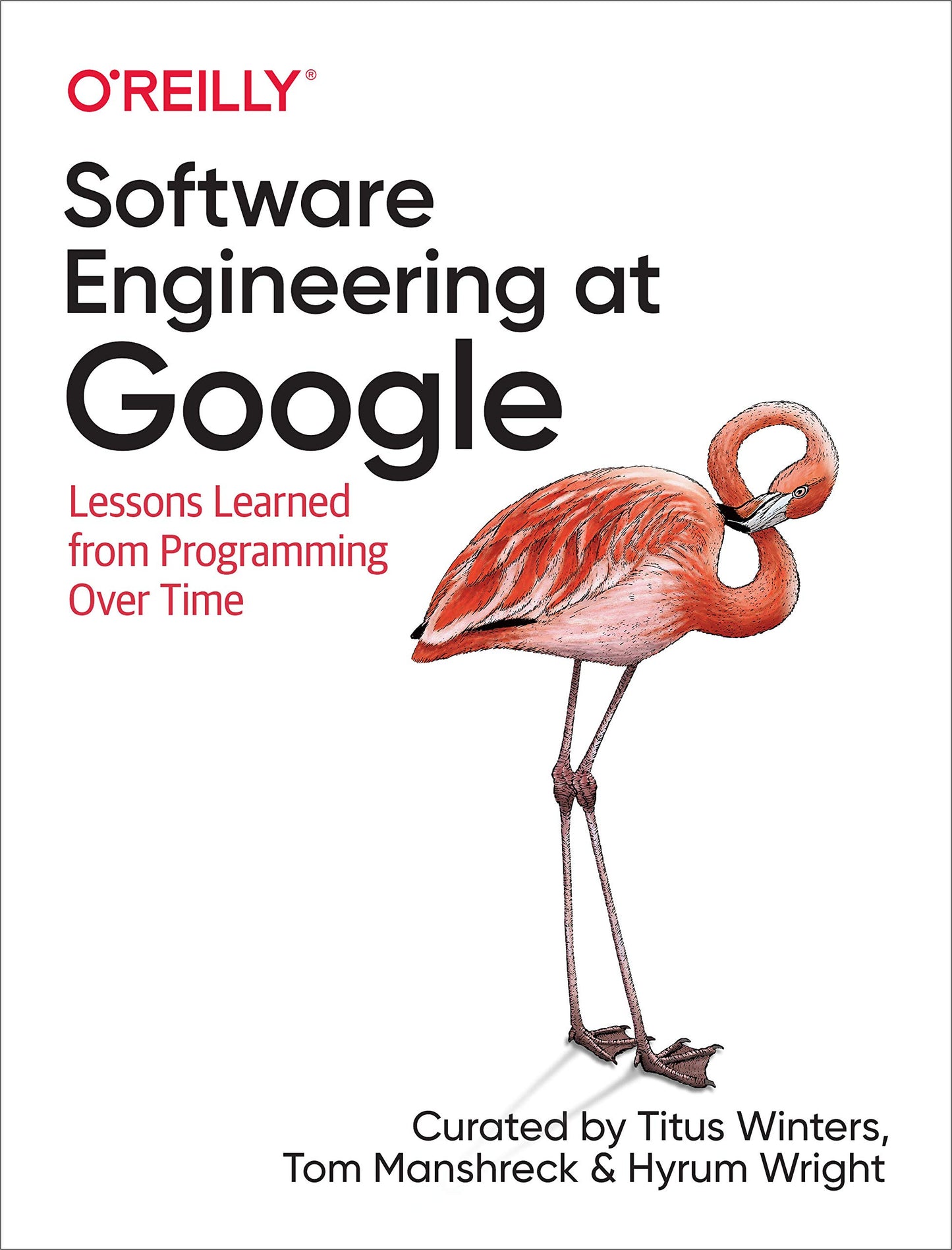 Libro: Software Engineering at Google: Lessons Learned from Programming Over Time