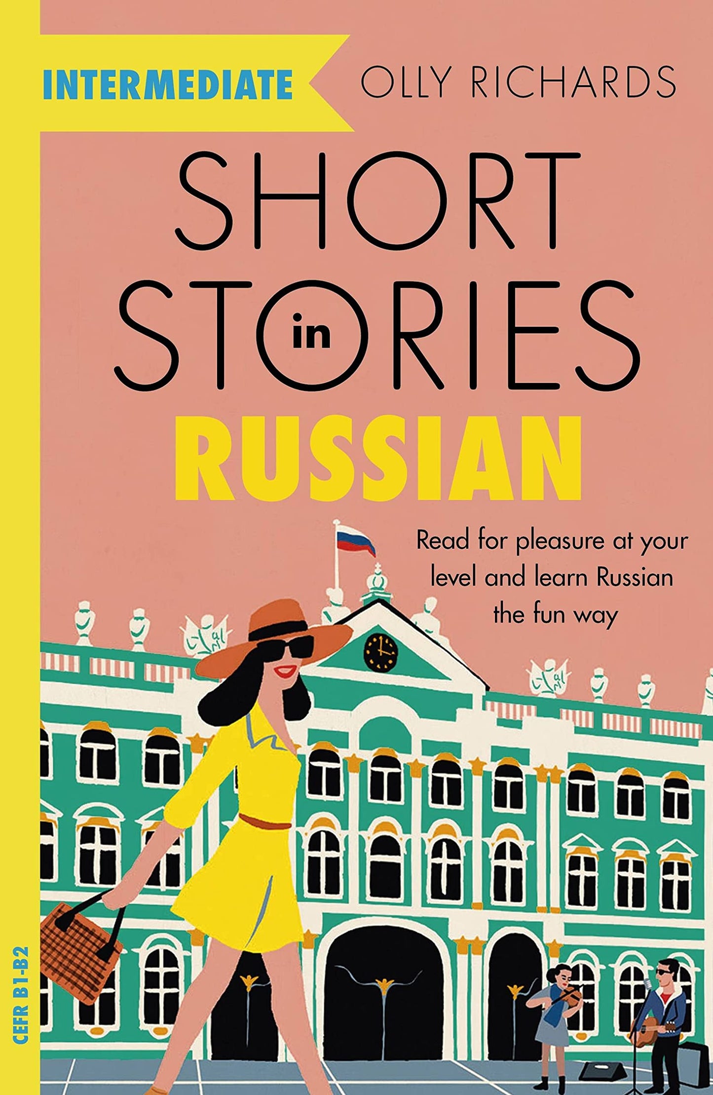 Libro: Short Stories in Russian for Intermediate Learners: Read for pleasure at your level, expand your vocabulary and learn Russian the fun way! (Readers)