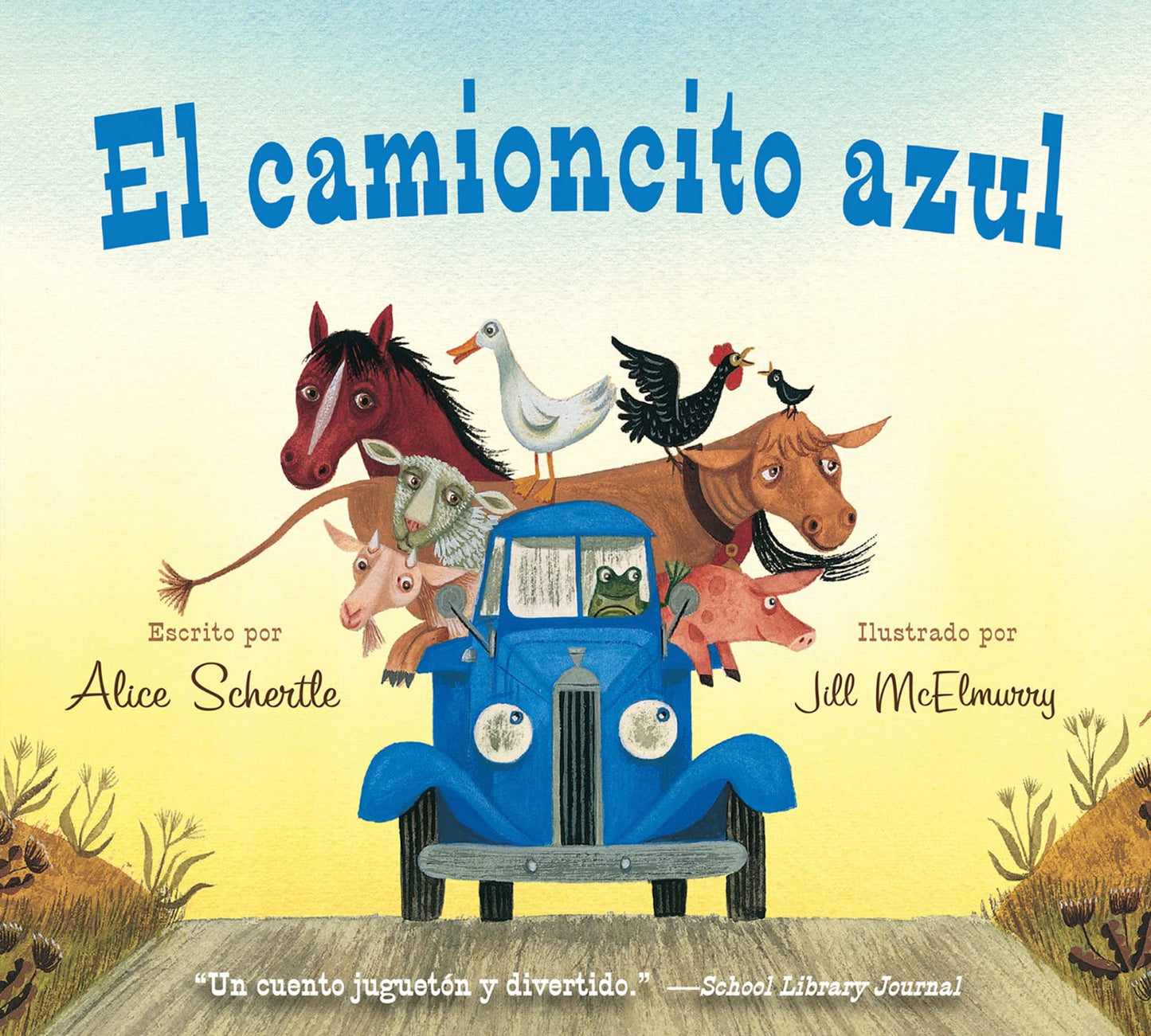 Libro: El camioncito Azul: Little Blue Truck (Spanish edition)