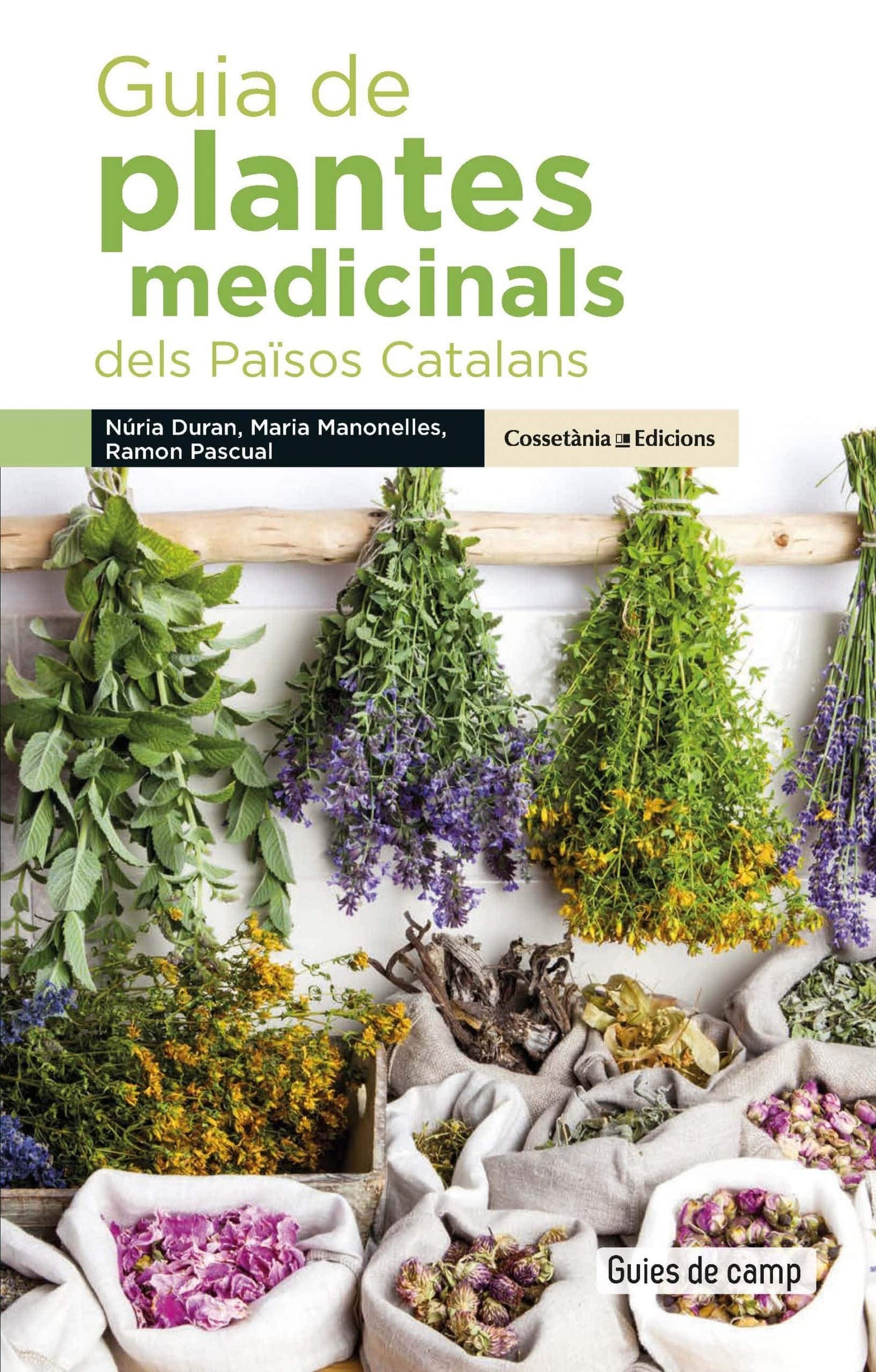 Libro: Guia de plantes medicinals dels països catalans: 5 (Guies de camp)