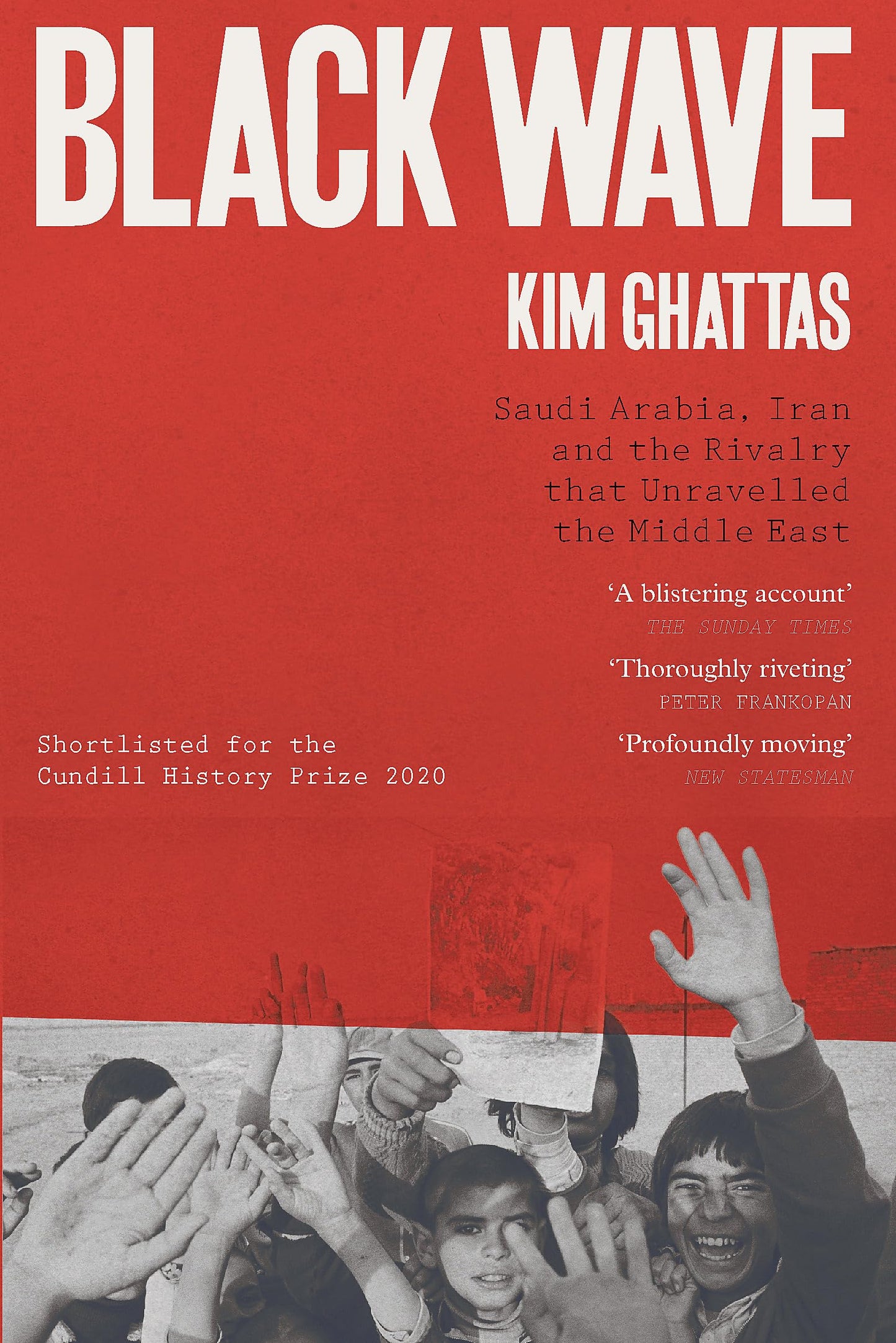 Libro: Black Wave: Saudi Arabia, Iran and the Rivalry That Unravelled the Middle East