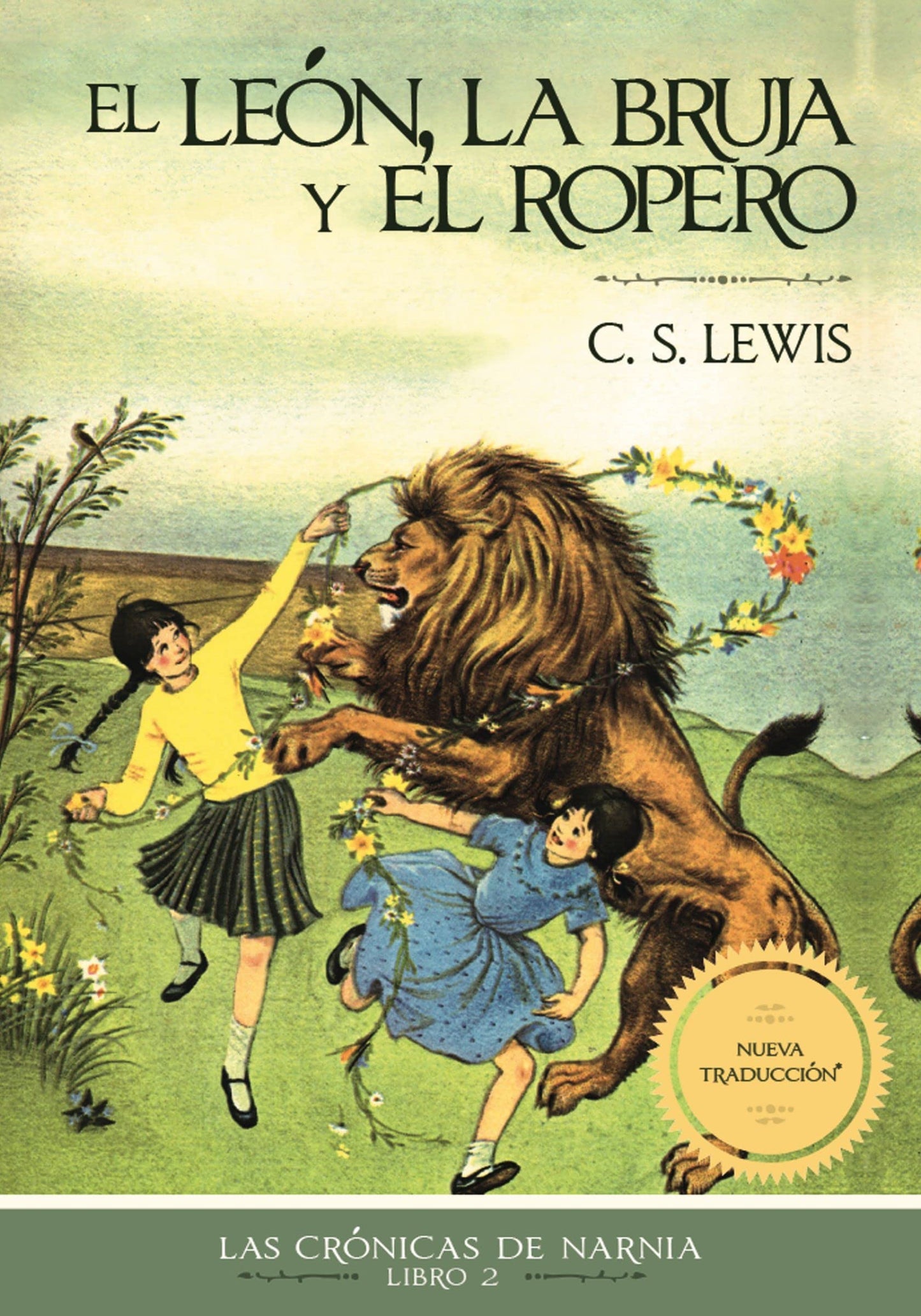 Libro: El león, la bruja y el ropero: 2 (Las Crónicas de Narnia)
