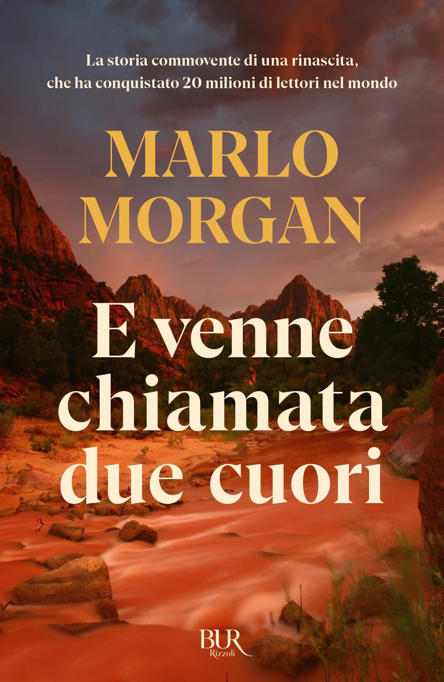 Libro: ... E venne chiamata Due Cuori (BUR Superbur)