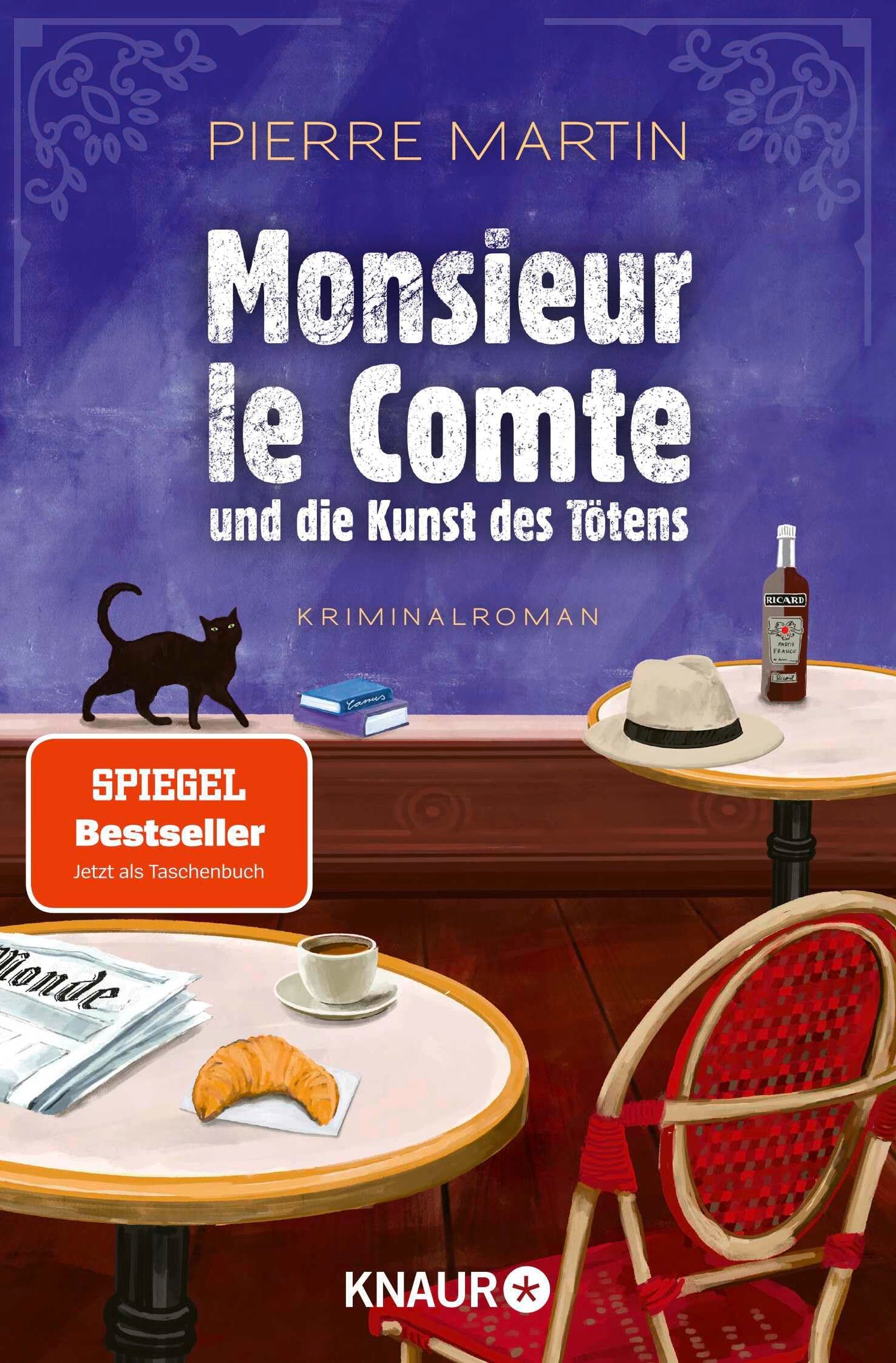 Libro: Monsieur le Comte und die Kunst des Tötens: Kriminalroman | Vom Autor der Bestseller-Reihe um Madame le Commissaire | Ein spannender, lustiger Krimi – perfekt als Urlaubslektüre
