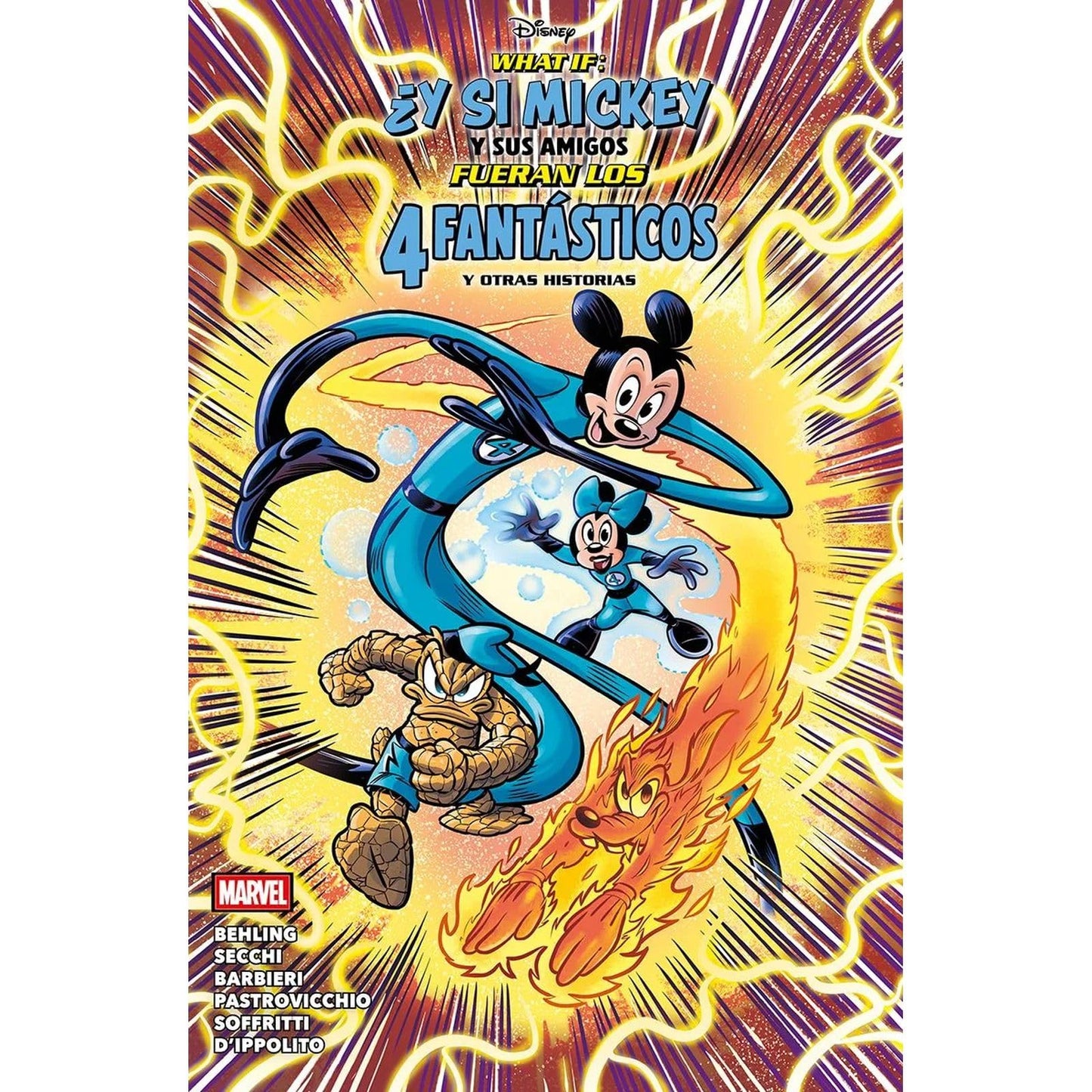 Libro: Marvel disney what if: ¿y si mickey y sus amigos fueran los 4 fantásticos? y otras historias