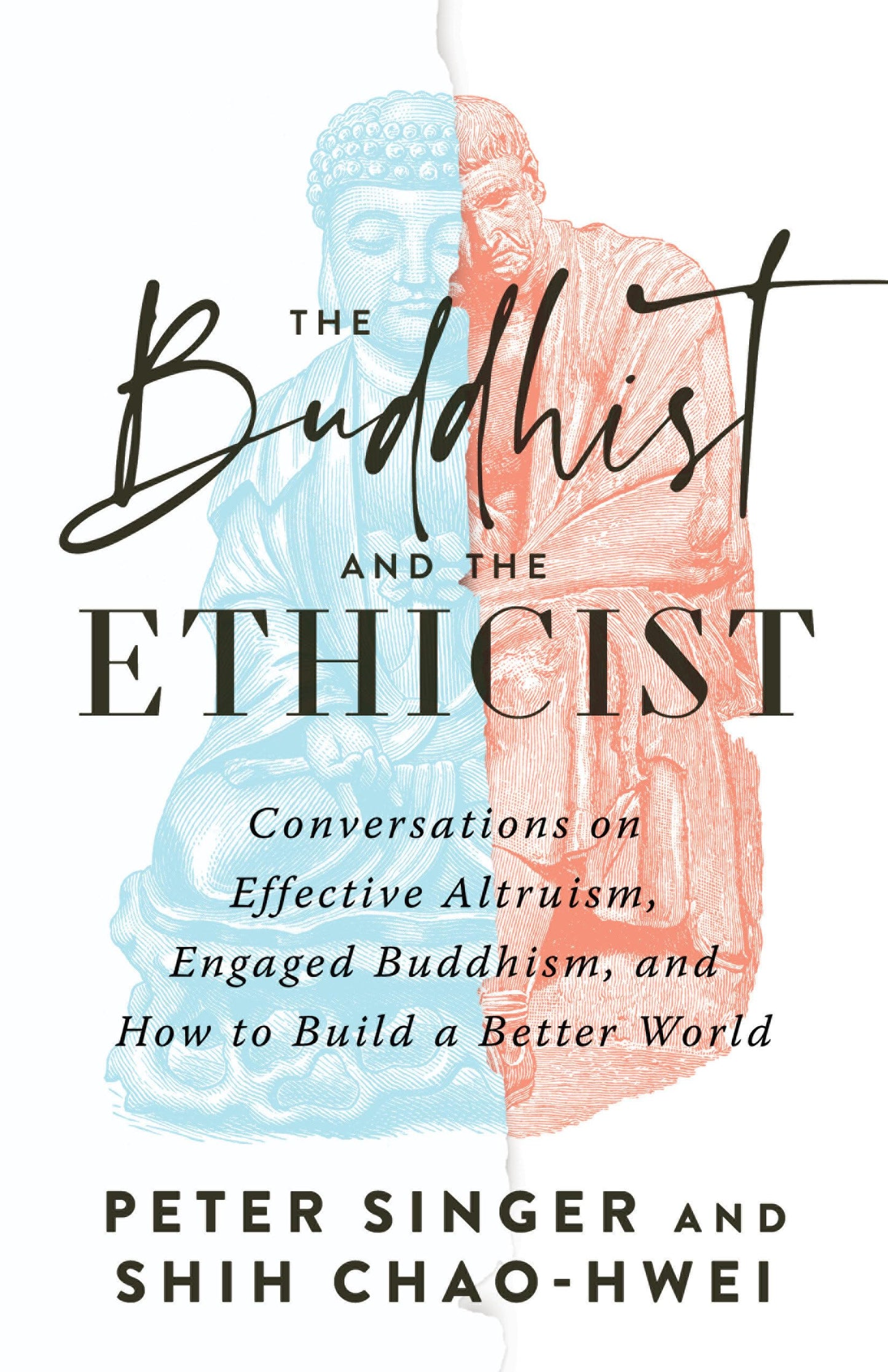 Libro: The Buddhist and the Ethicist: Conversations on Effective Altruism, Engaged Buddhism, and How to Build a Better World