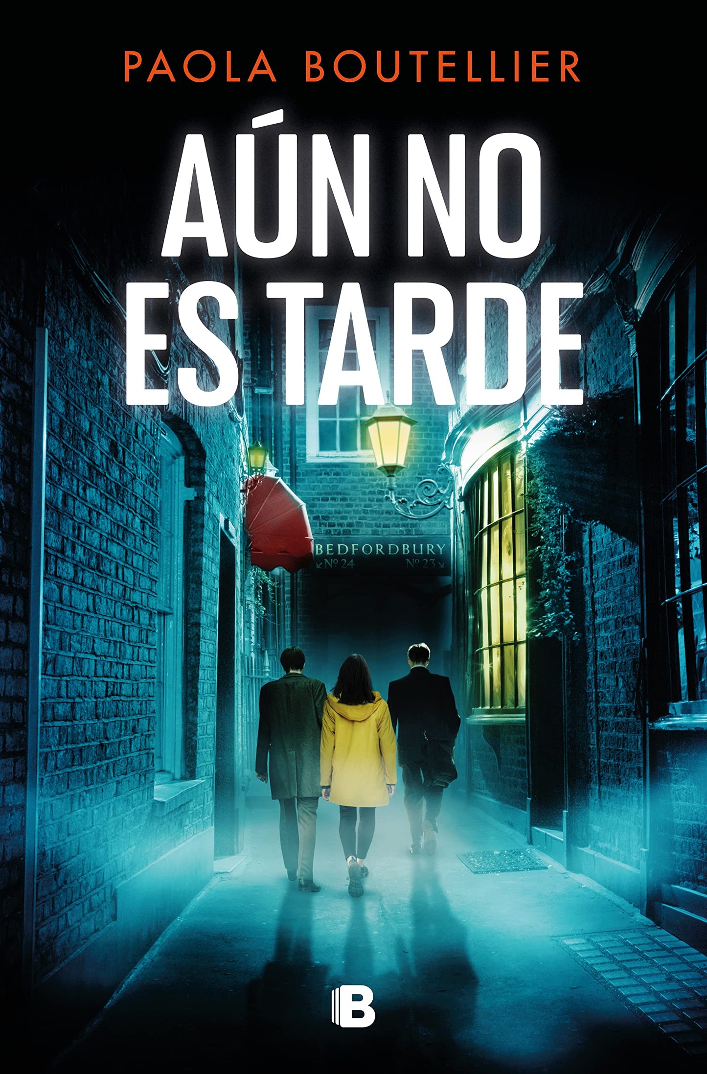 Libro: Aún no es tarde (Trilogía A ojos de nadie 3)