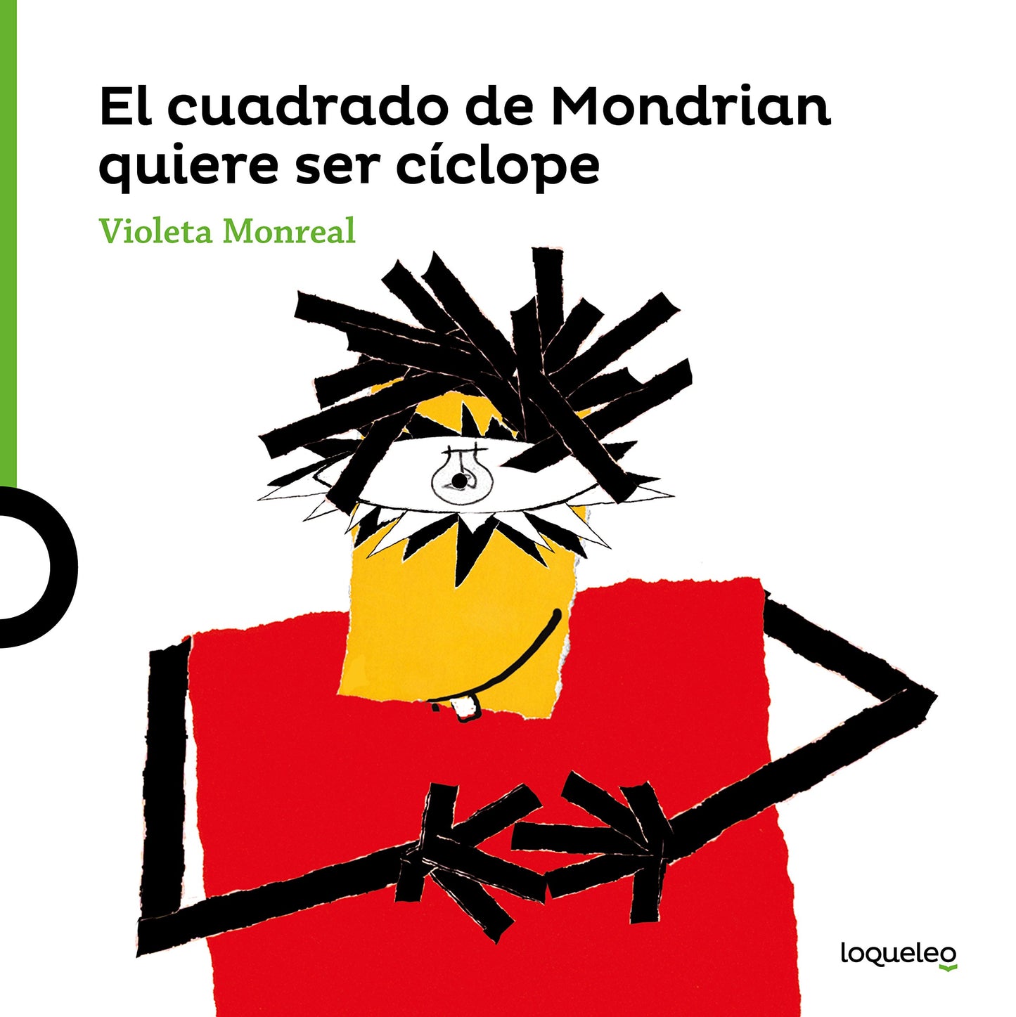 Libro: El cuadrado de Modrian quiere ser cíclope