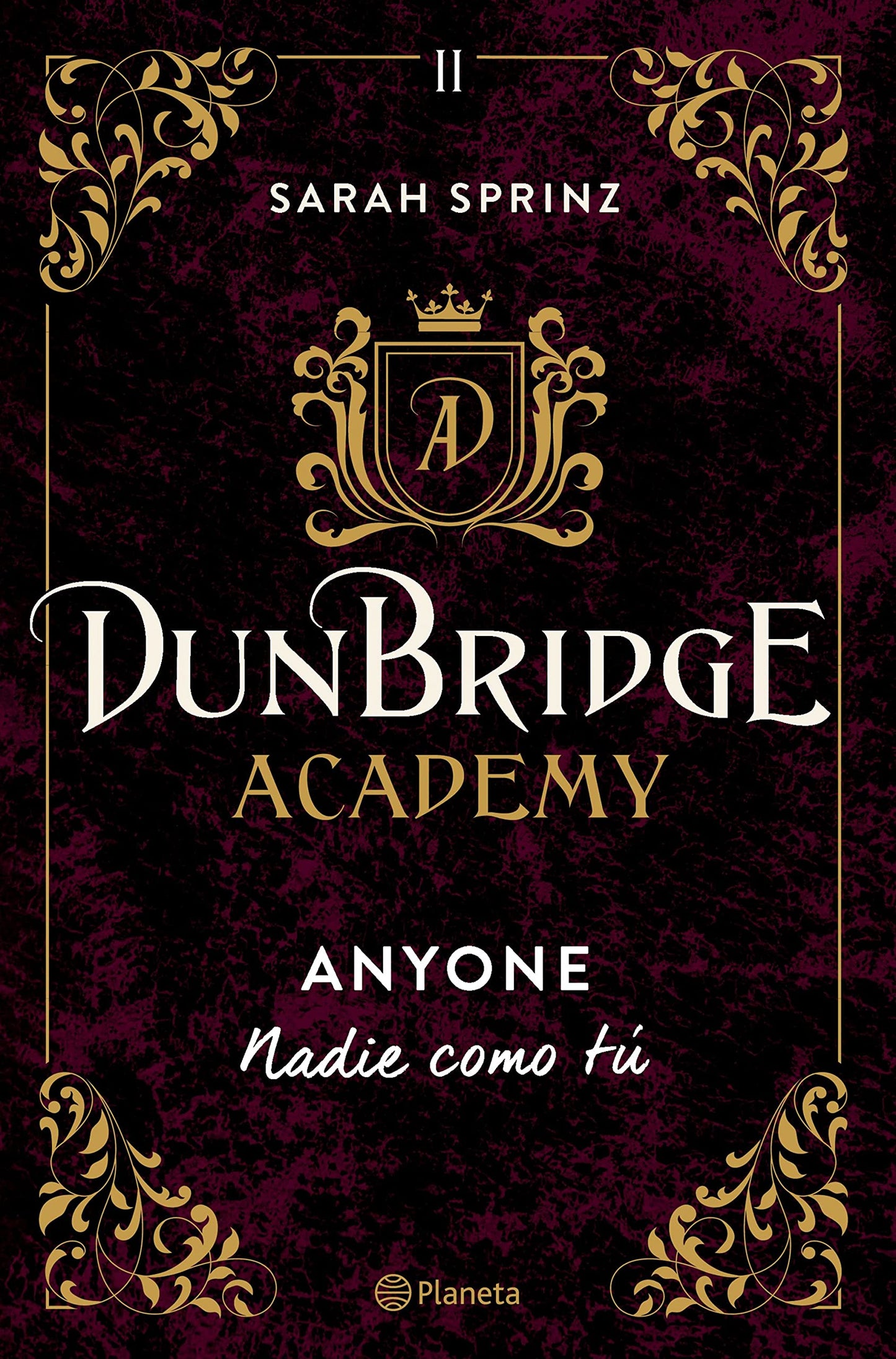 Libro: Dunbridge Academy. Anyone: Nadie como tú