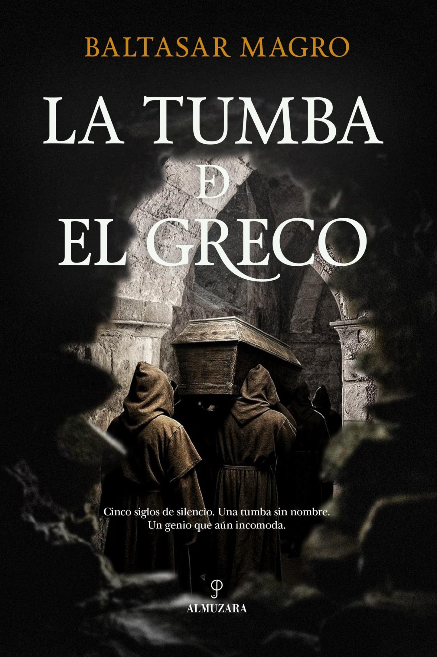 Libro: LA TUMBA DE EL GRECO (Novela)