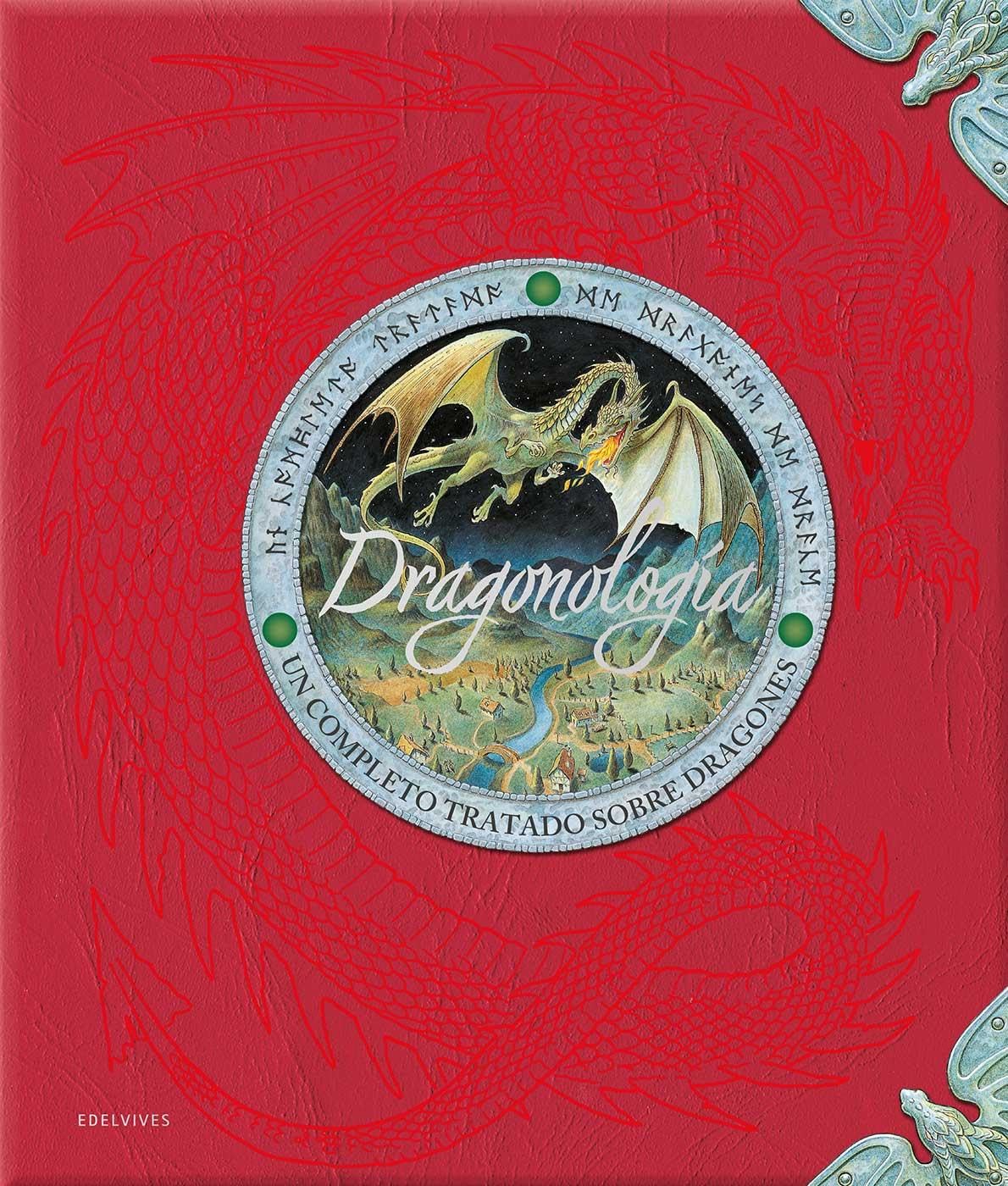Libro: Dragonología: Un completo tratado sobre dragones (Álbumes ilustrados)