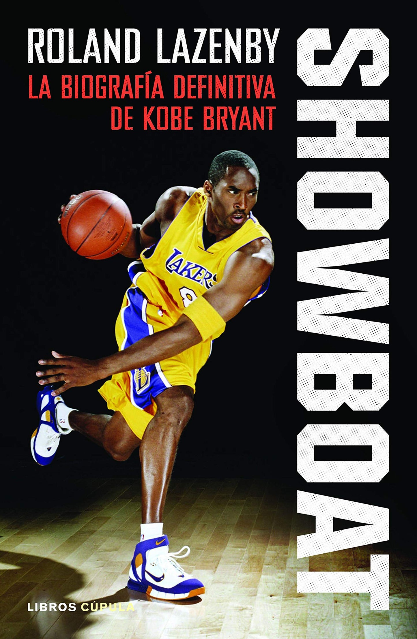 Libro: Showboat: La biografía definitiva de Kobe Bryant (Deportes)