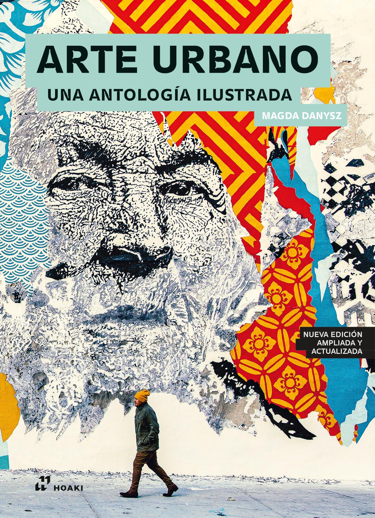 Libro: Arte urbano: Una antología ilustrada