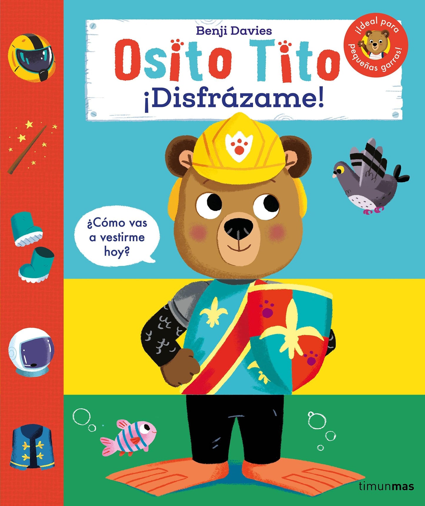 Libro: Osito Tito. ¡Disfrázame!