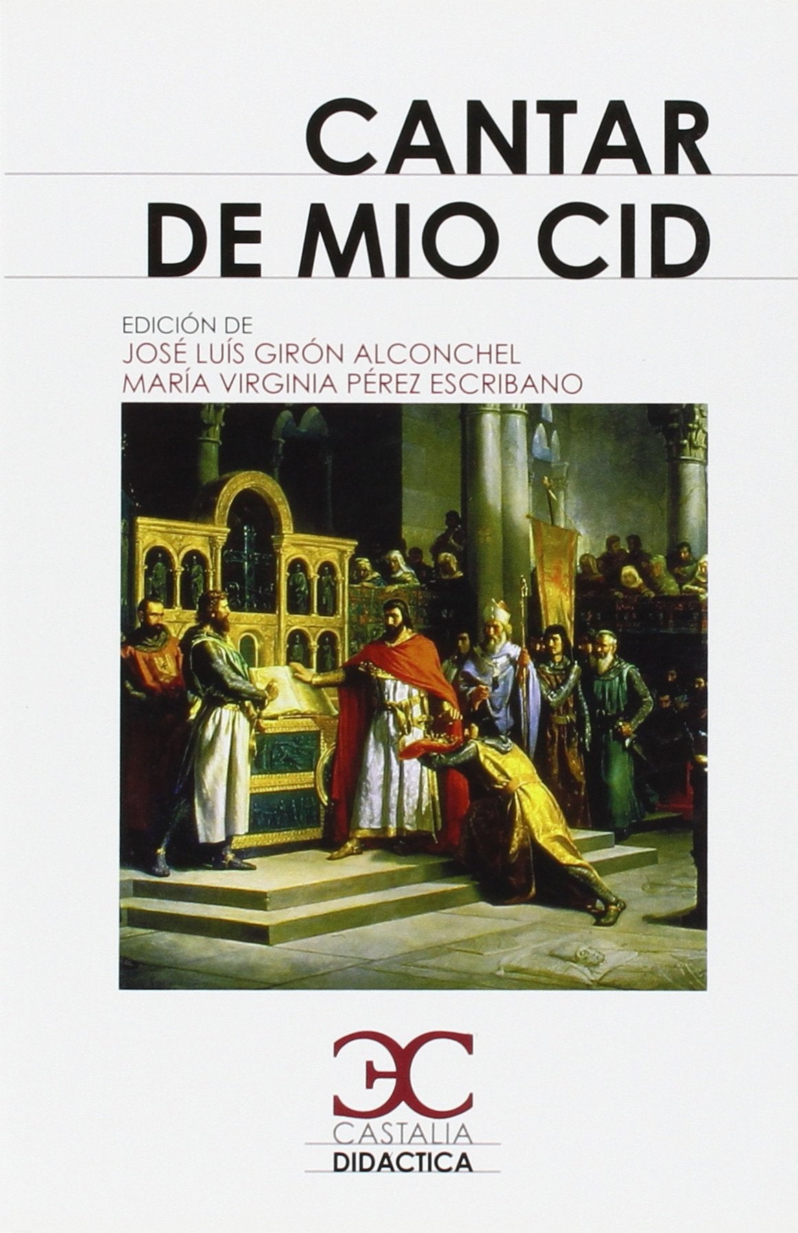 Libro: Cantar de Mío Cid (Castalia Didáctica) (Spanish Edition)