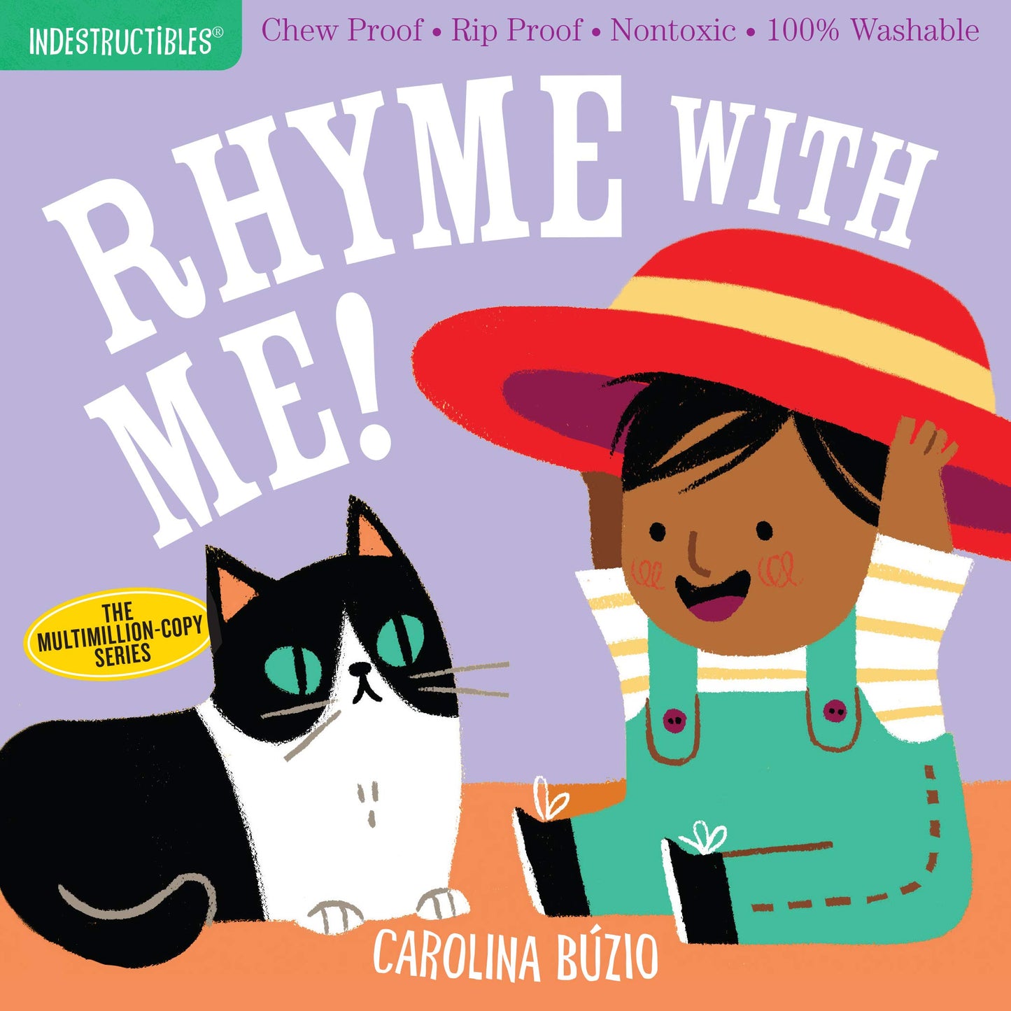 Libro: Indestructibles: Rhyme with Me!: Chew Proof · Rip Proof · Nontoxic · 100% Washable (Book for Babies, Newborn Books, Safe to Chew)