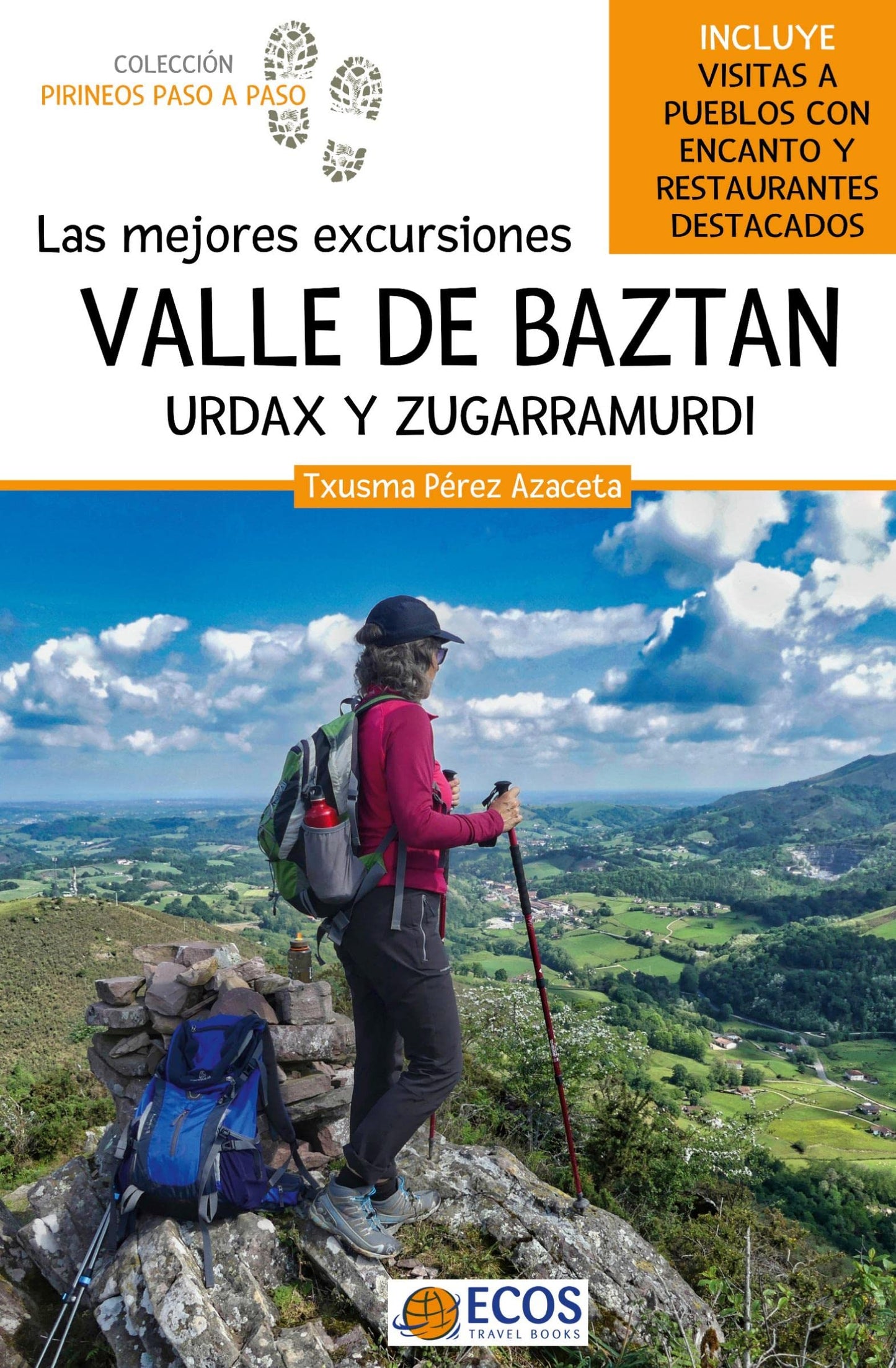 Libro: Valle de Baztan. Urdax y Zugarramurdi: Las mejores excursiones (Pirineos paso a paso) (Spanish Edition)