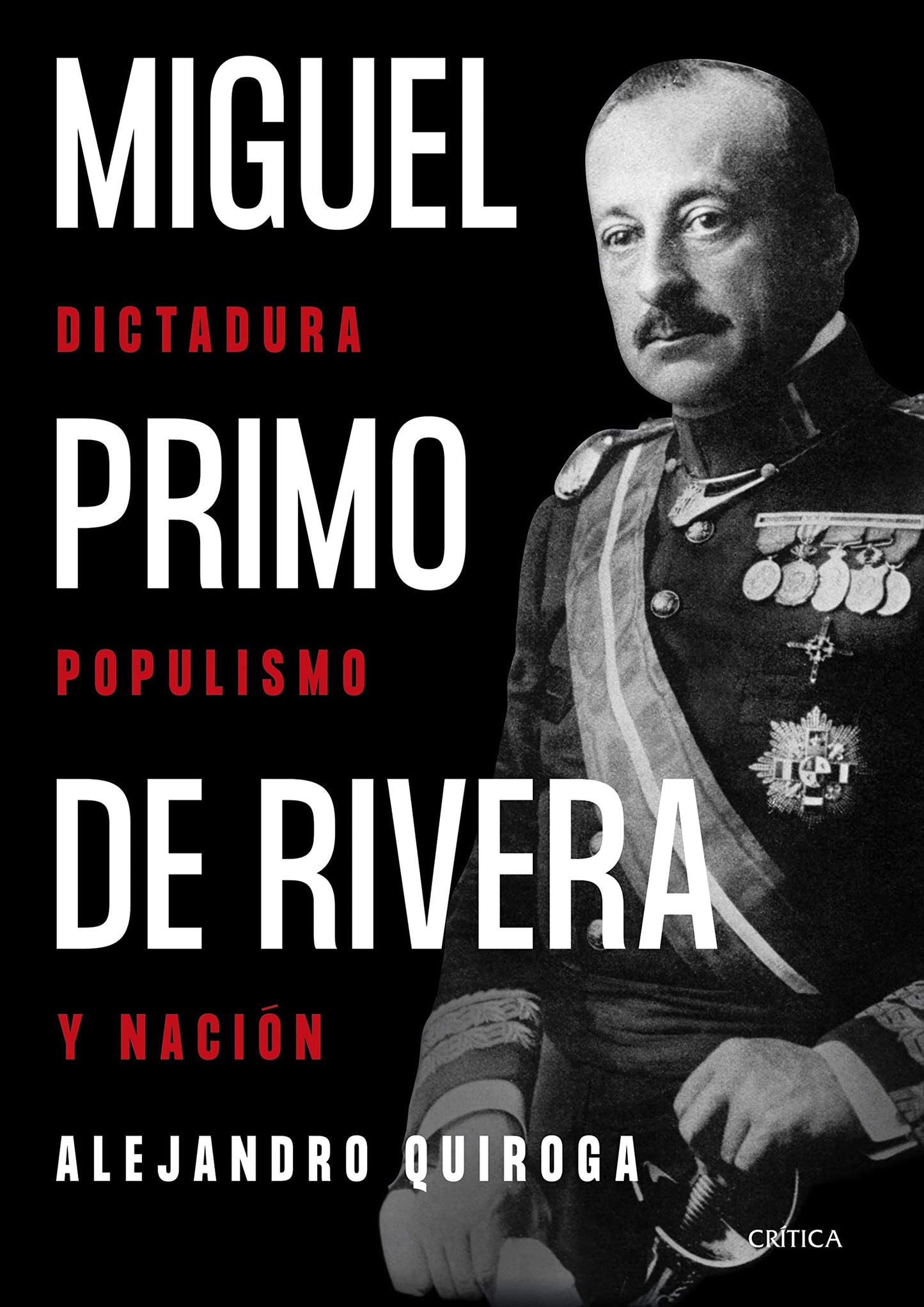 Libro: Miguel Primo de Rivera: Dictadura, populismo y nación