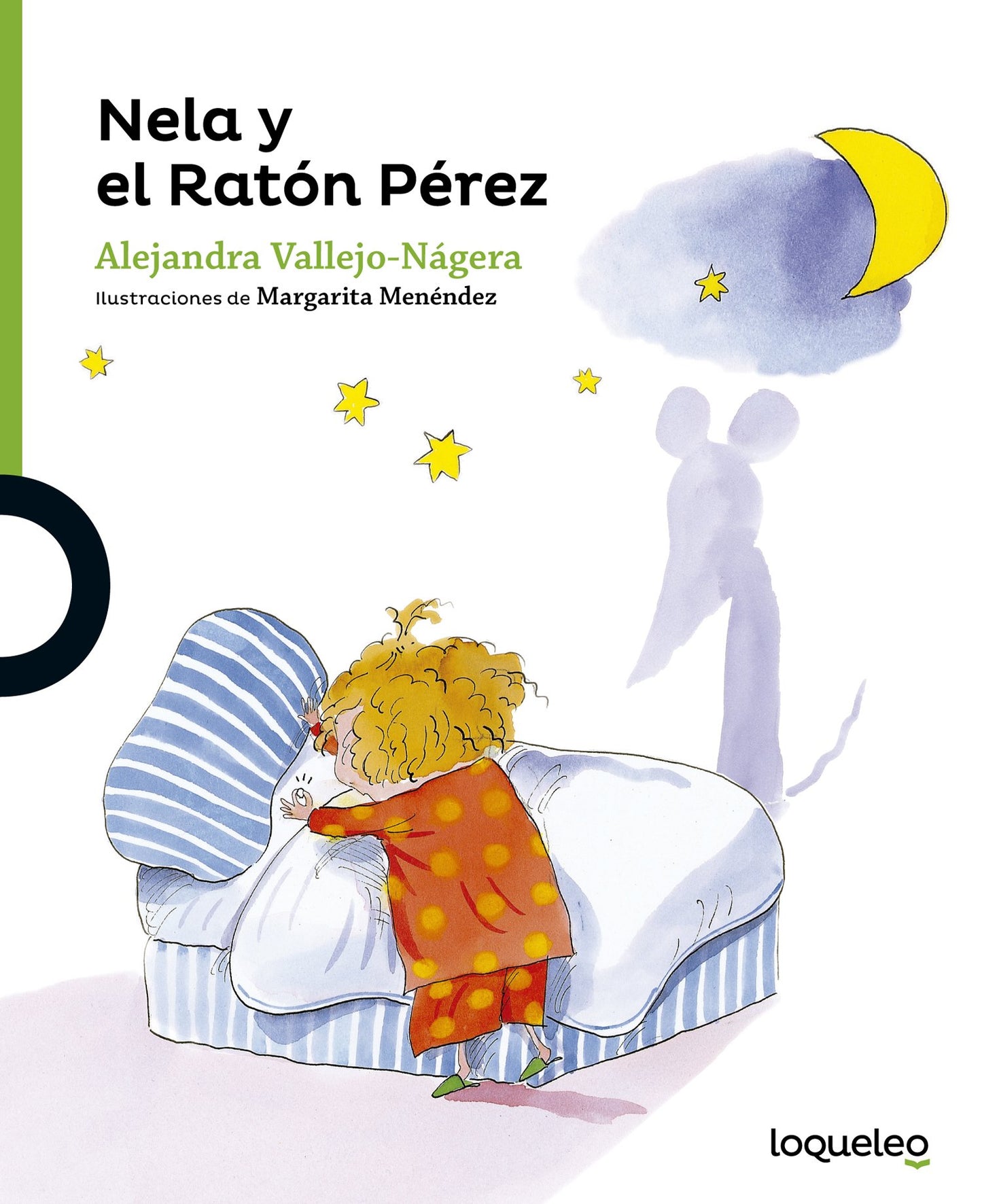 Libro: Nela y el Ratón Pérez (SERIE VERDE(+4))