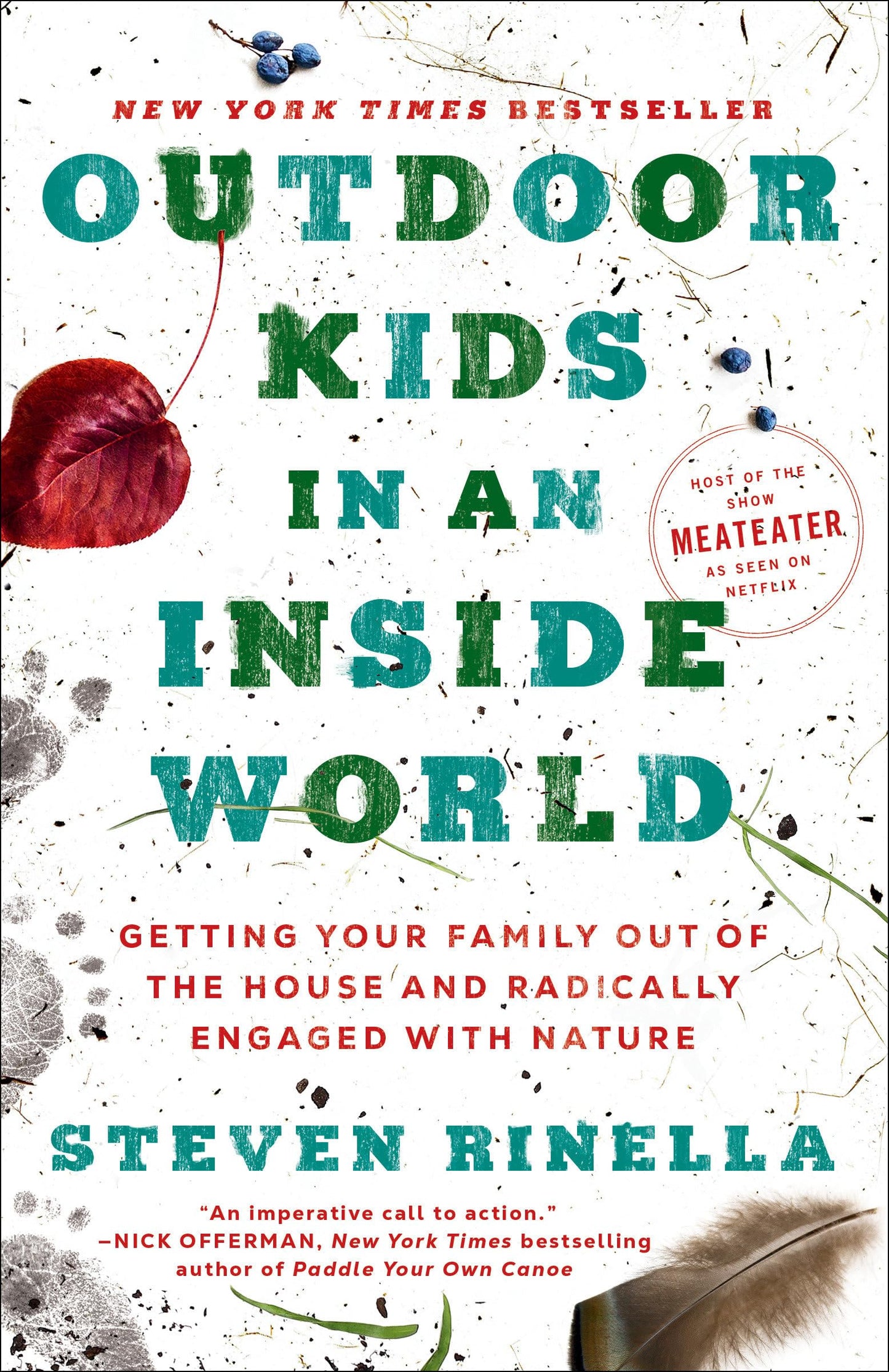 Libro: Outdoor Kids in an Inside World: Getting Your Family Out of the House and Radically Engaged with Nature