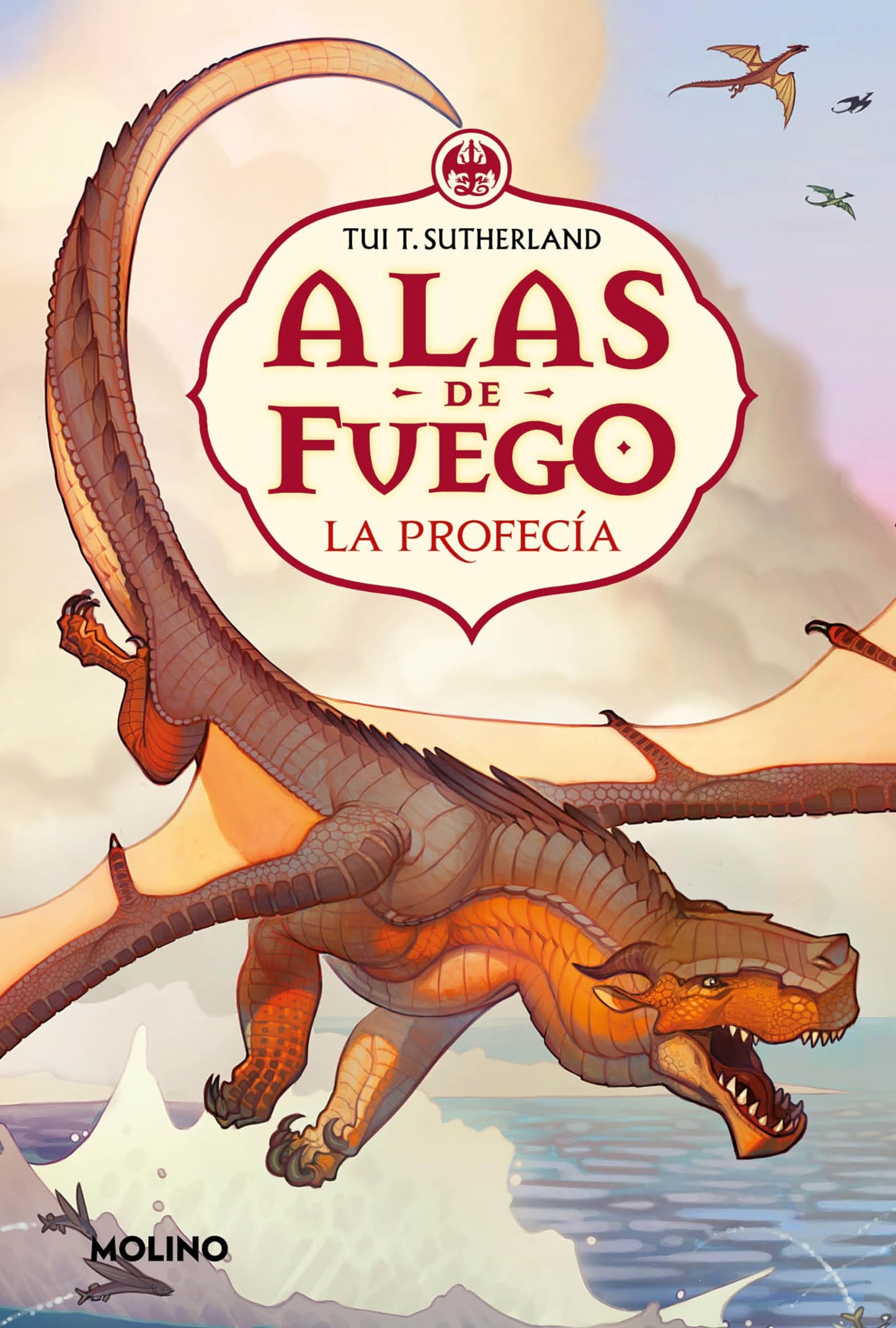 Libro: La profecía (Alas de fuego 1) (Ficción Kids)